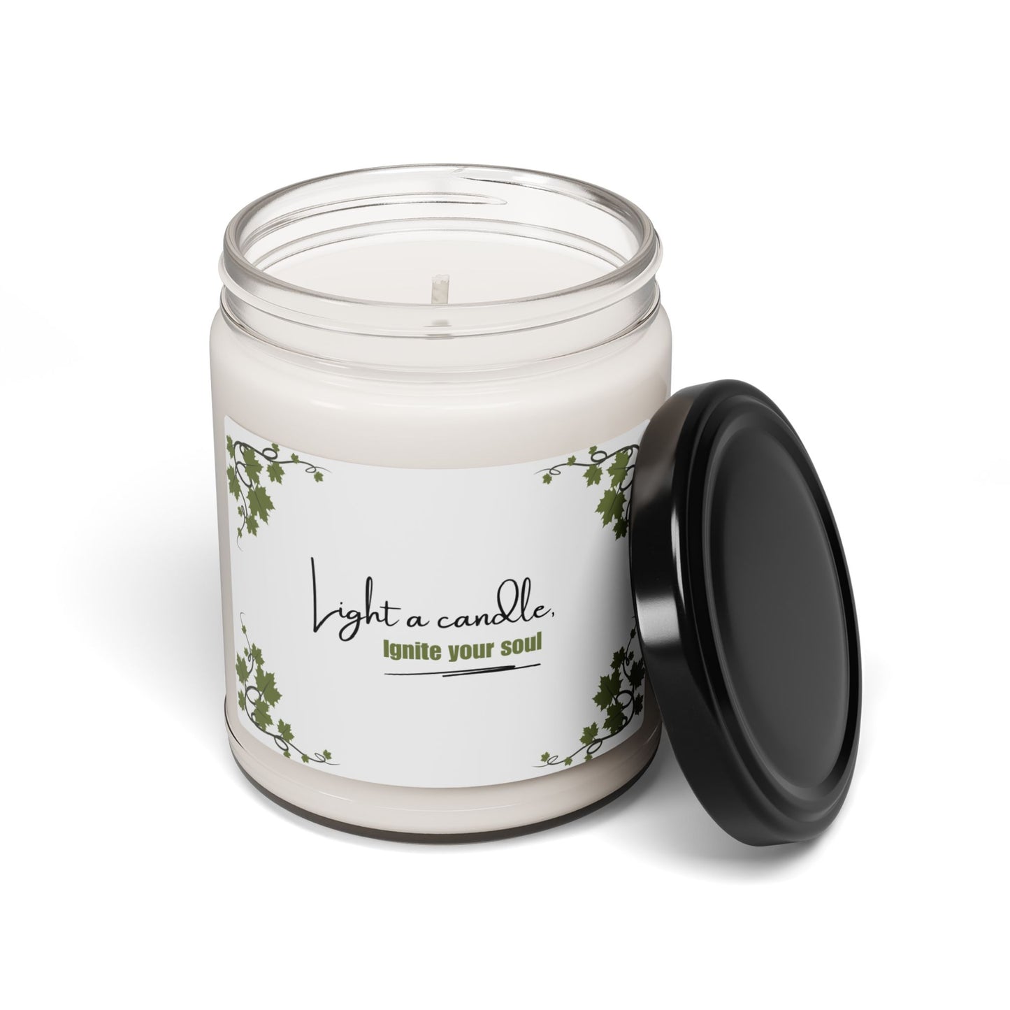 Light a Candle, Ignite your Soul / Scented Soy Candle, 9oz