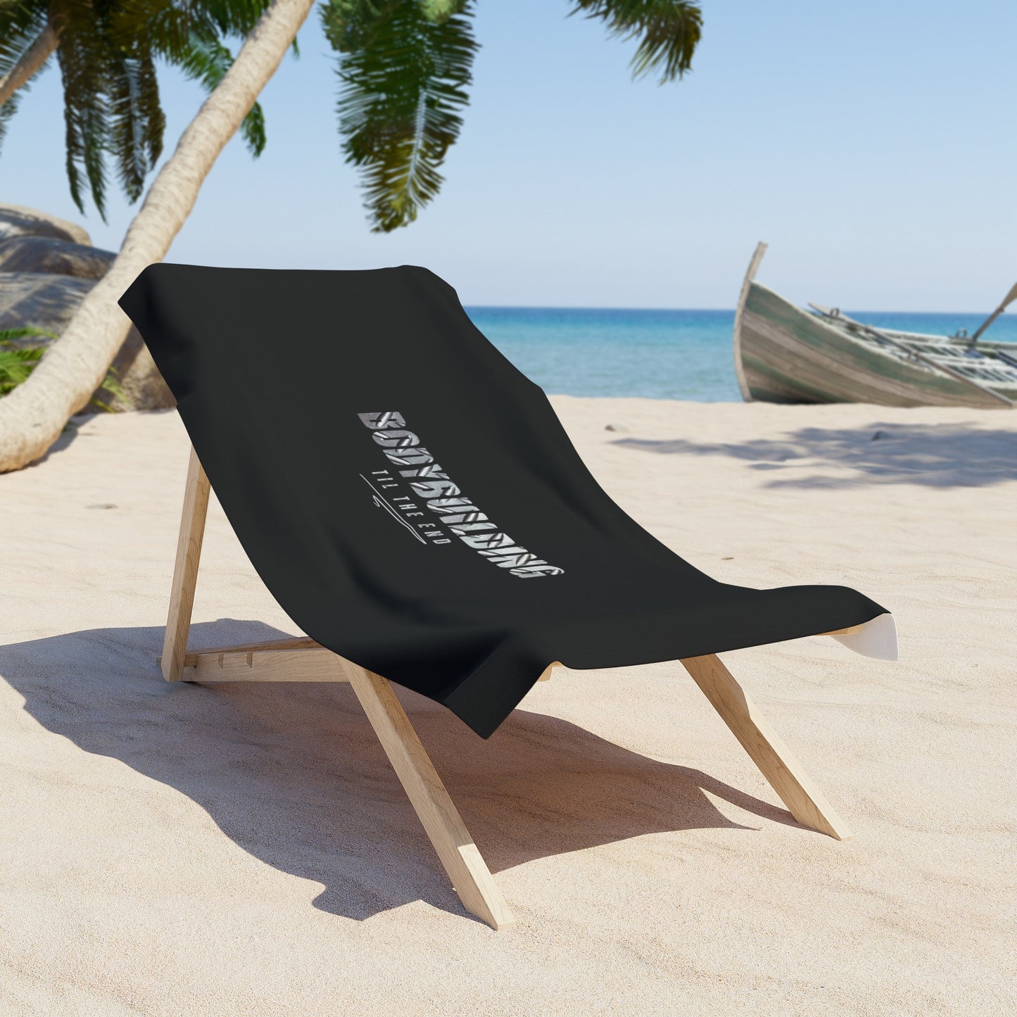 Bodybuilding til the end / Beach Towel
