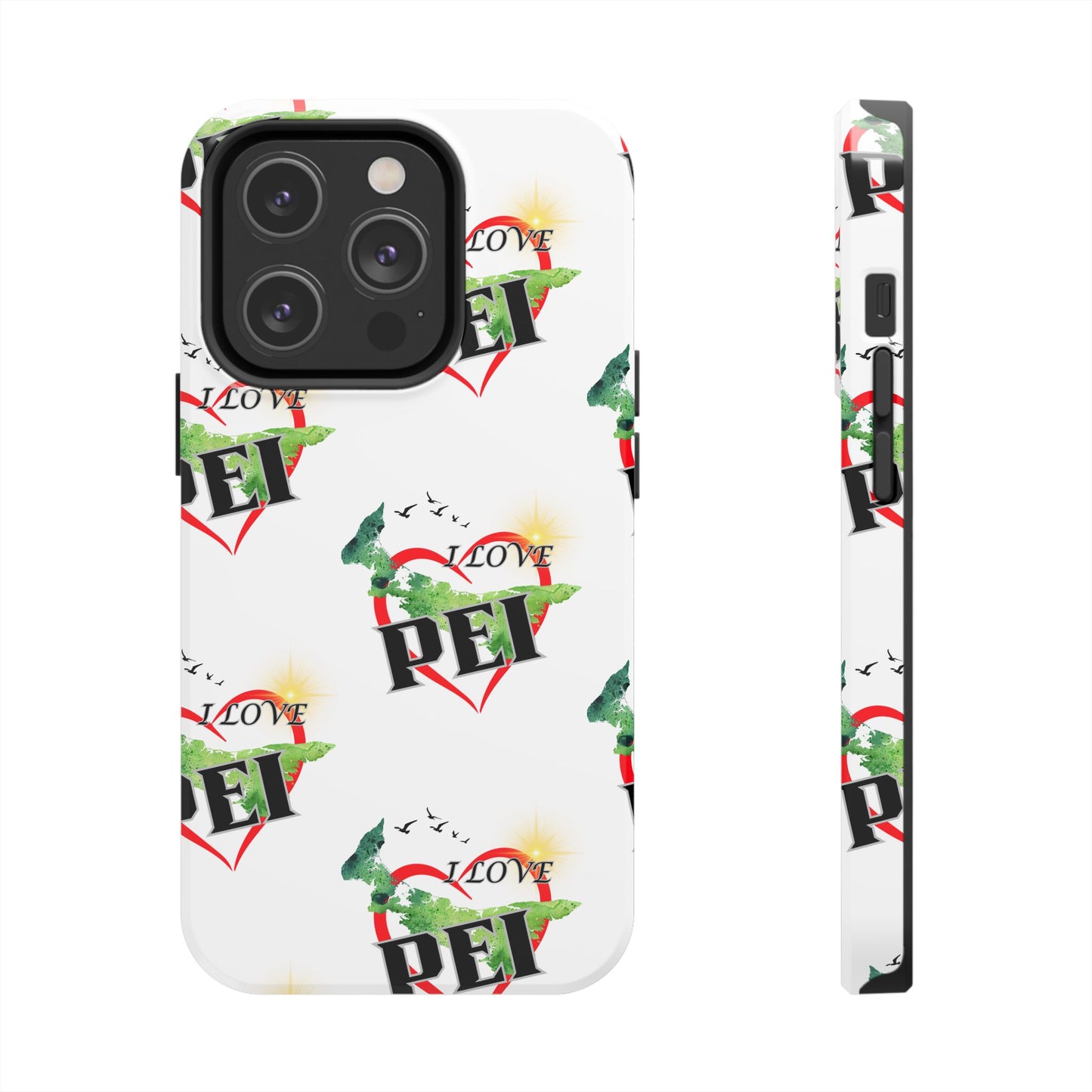 I love PEI / Tough Phone Cases