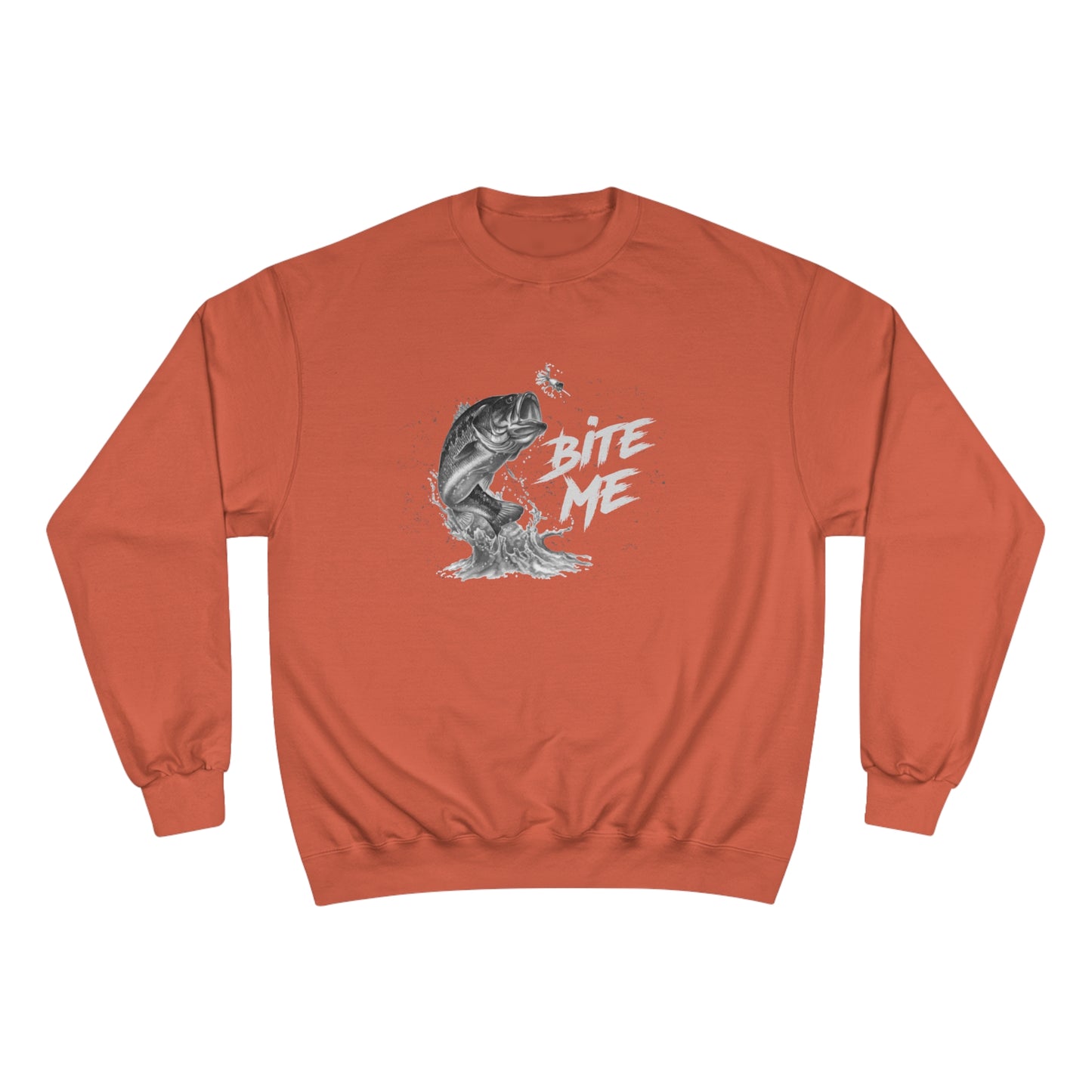 Bite Me (Fishing) / Champion Sweatshirt