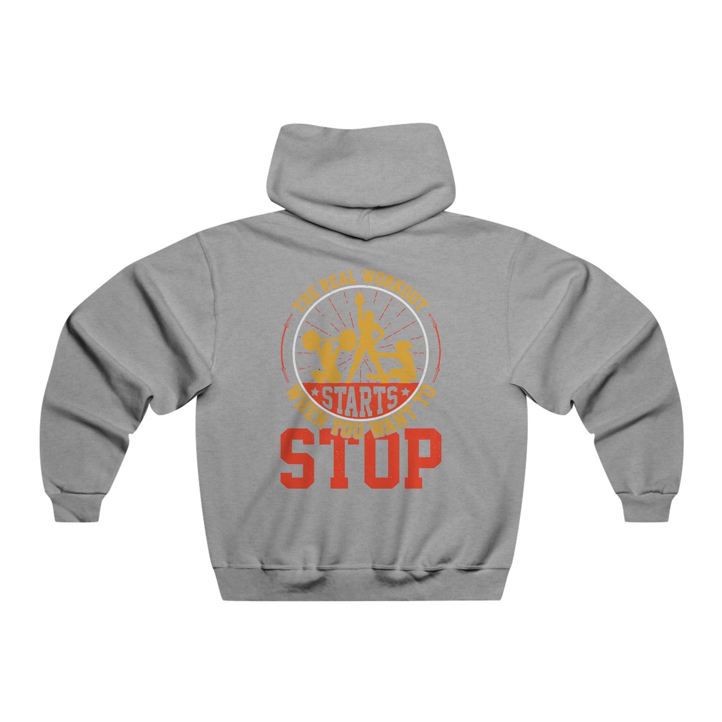 The real workout starts when... / Men's NUBLEND® Hooded Sweatshirt