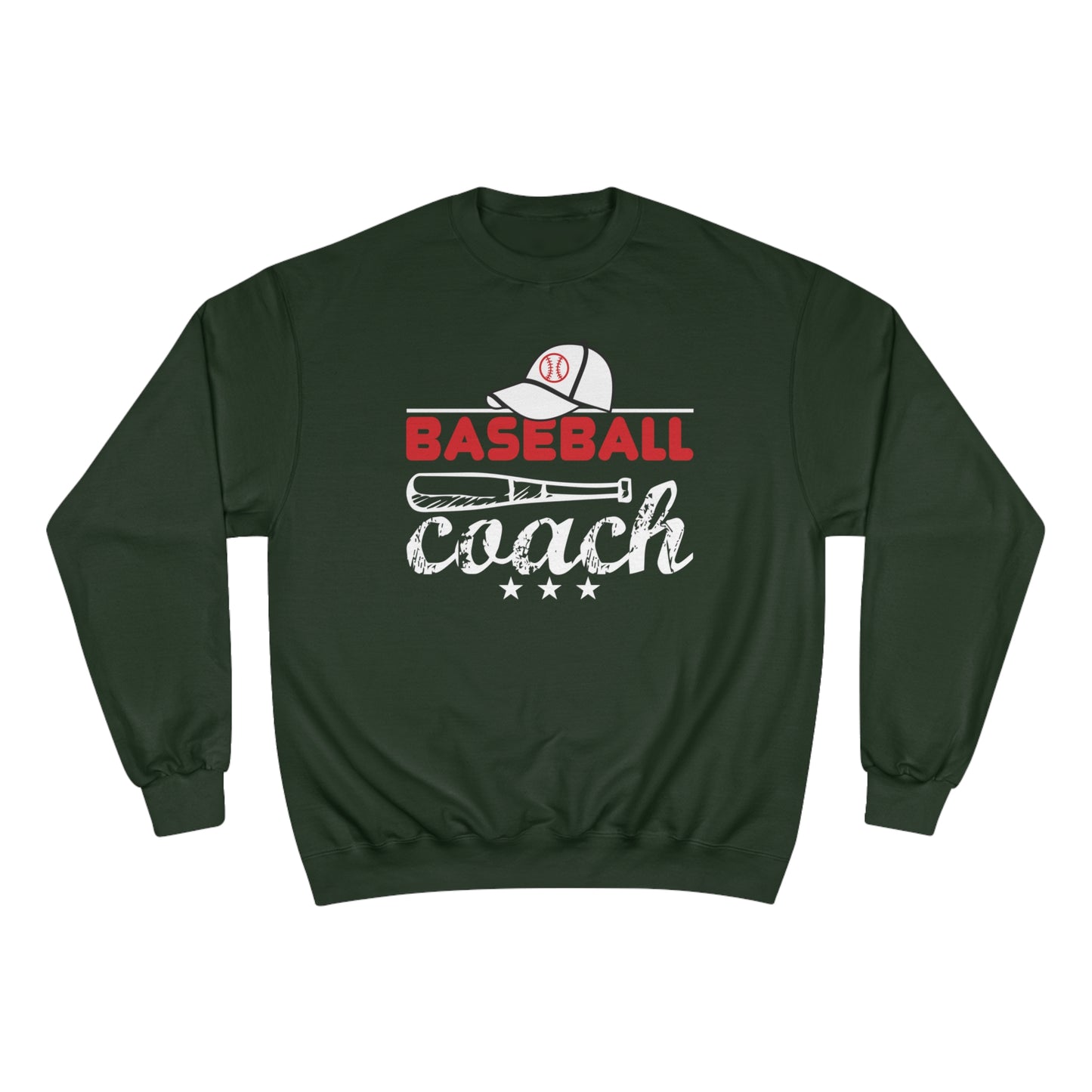 Baseball Coach / Champion Sweatshirt