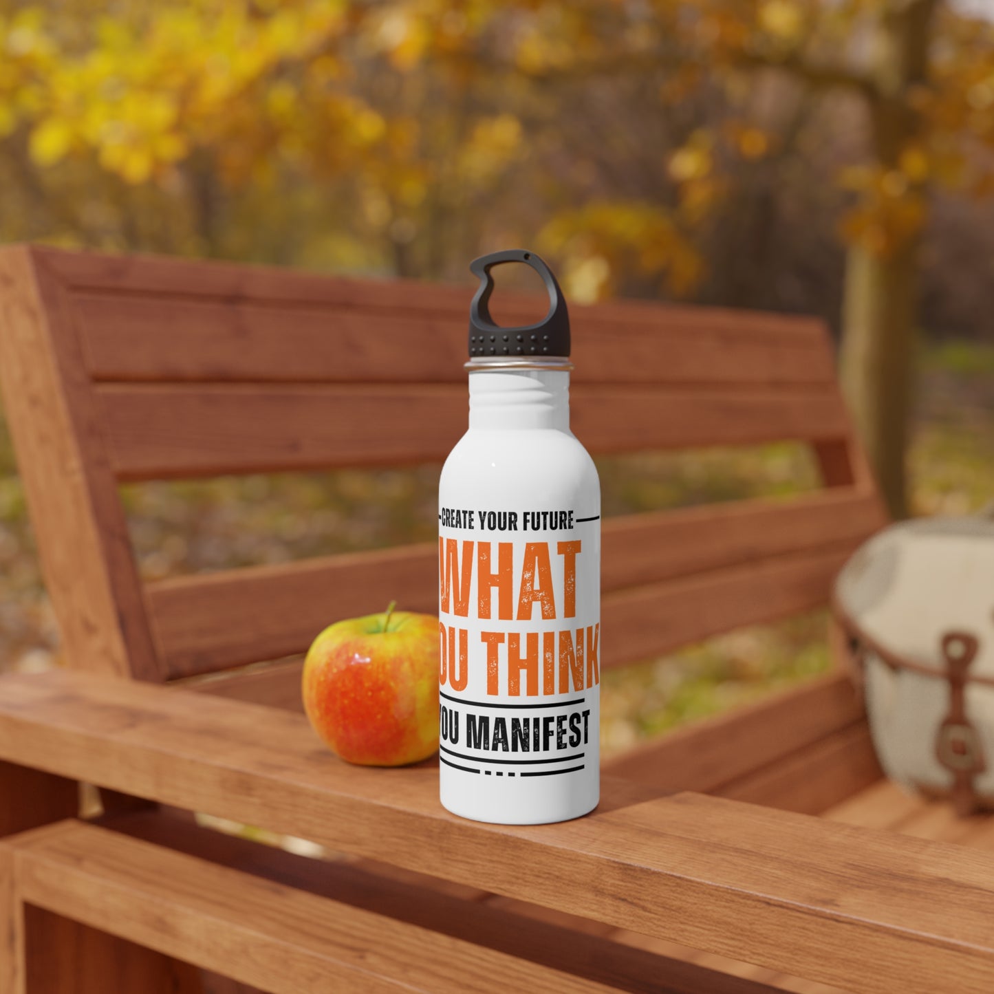 What you think you Manifest / Stainless Steel Water Bottle