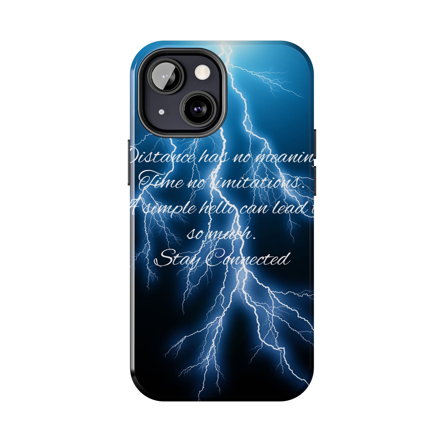 Stay Connected / Tough Phone Cases