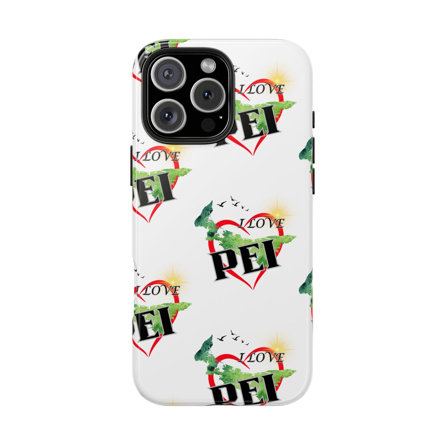 I love PEI / Tough Phone Cases