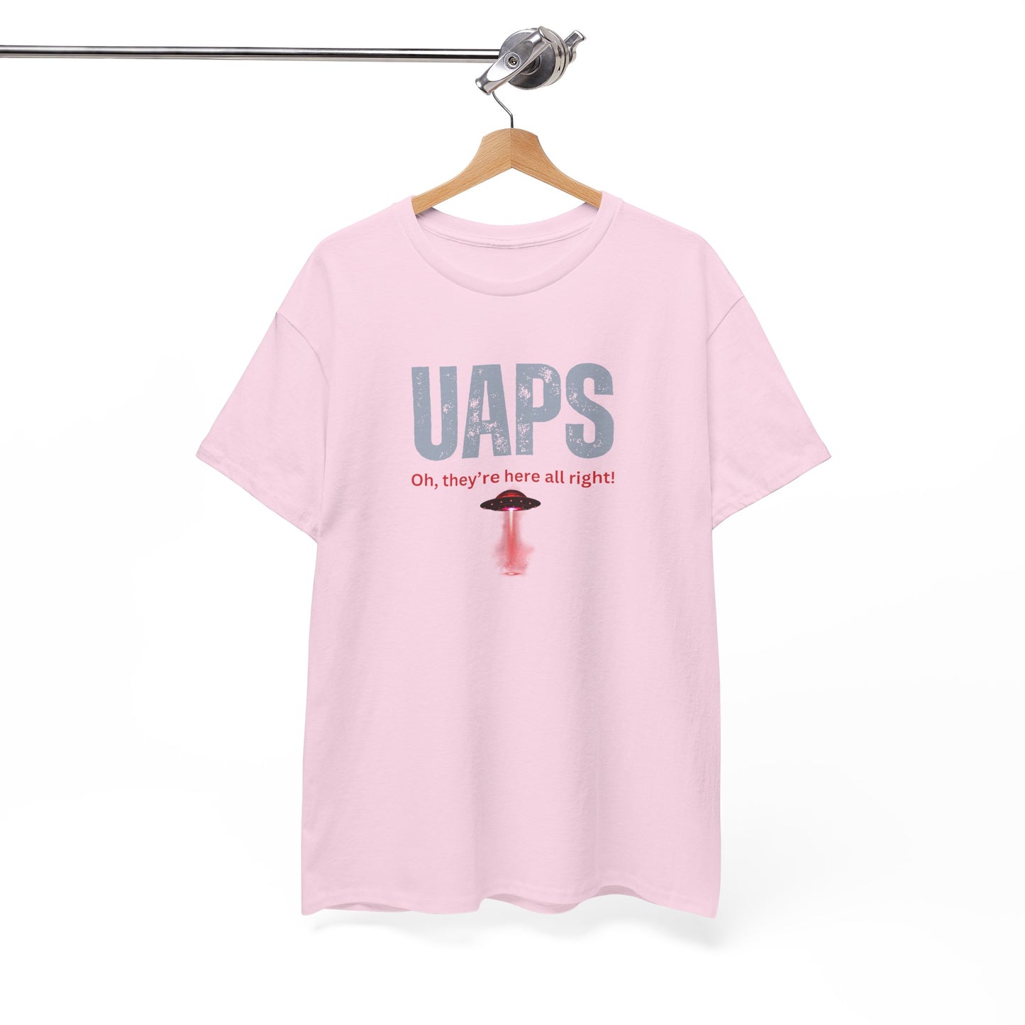 UAPs / Oh they're here all right! / Tee