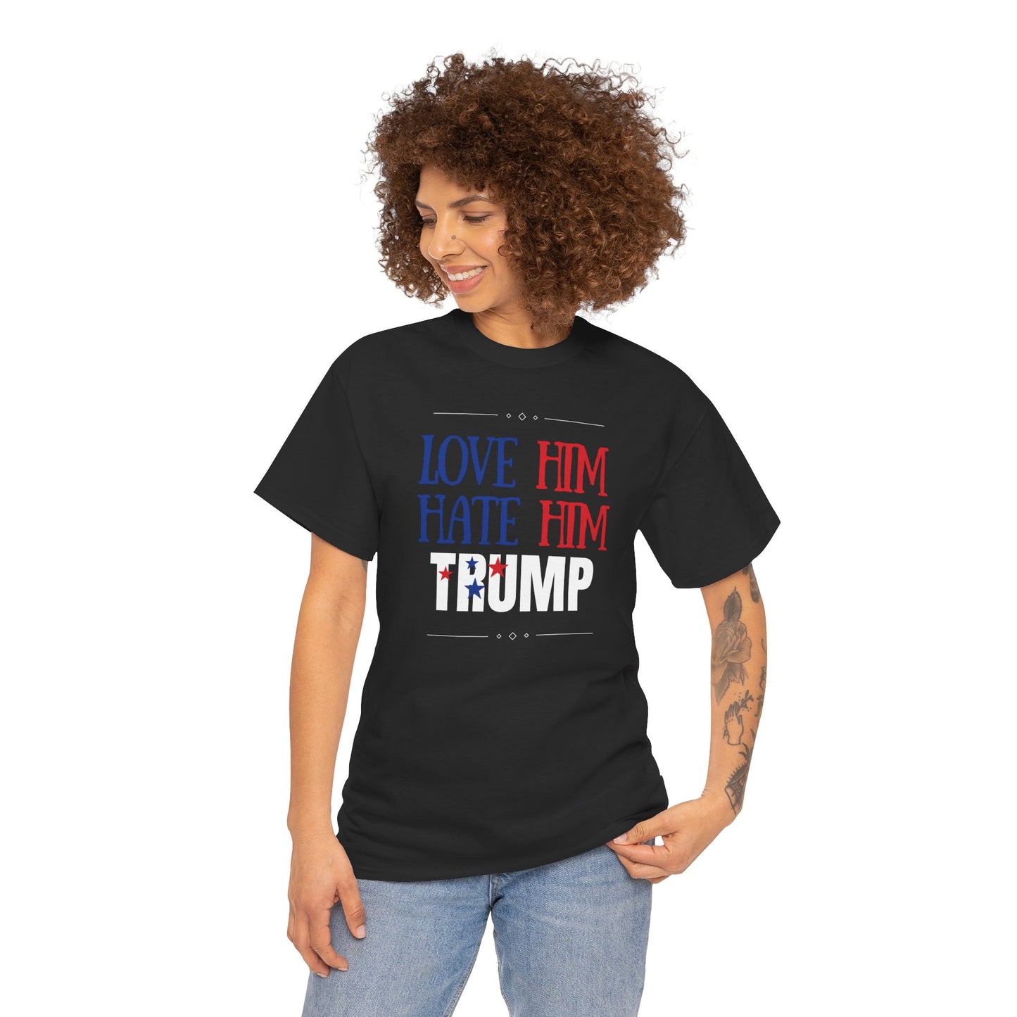 Love him Hate him / Trump Unisex Heavy Cotton Tee