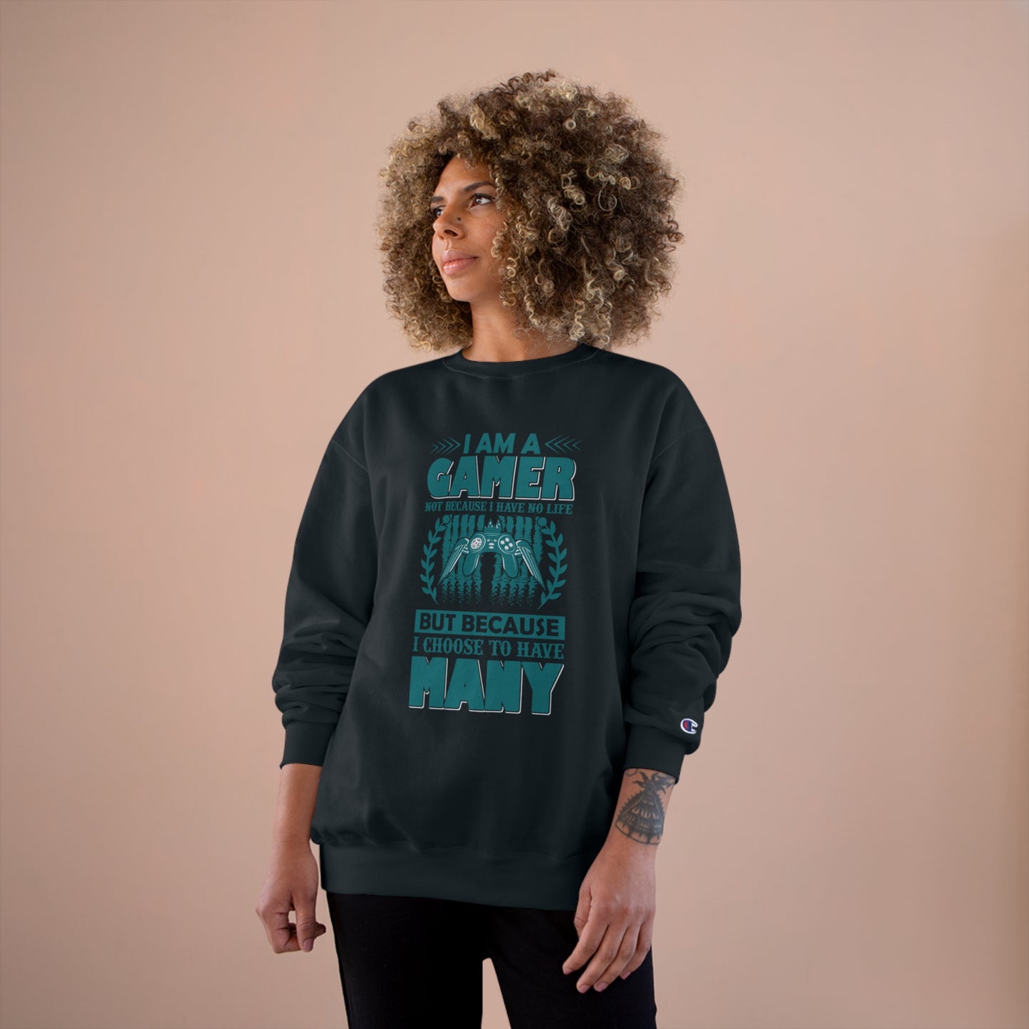 I am a GAMER / Champion Sweatshirt