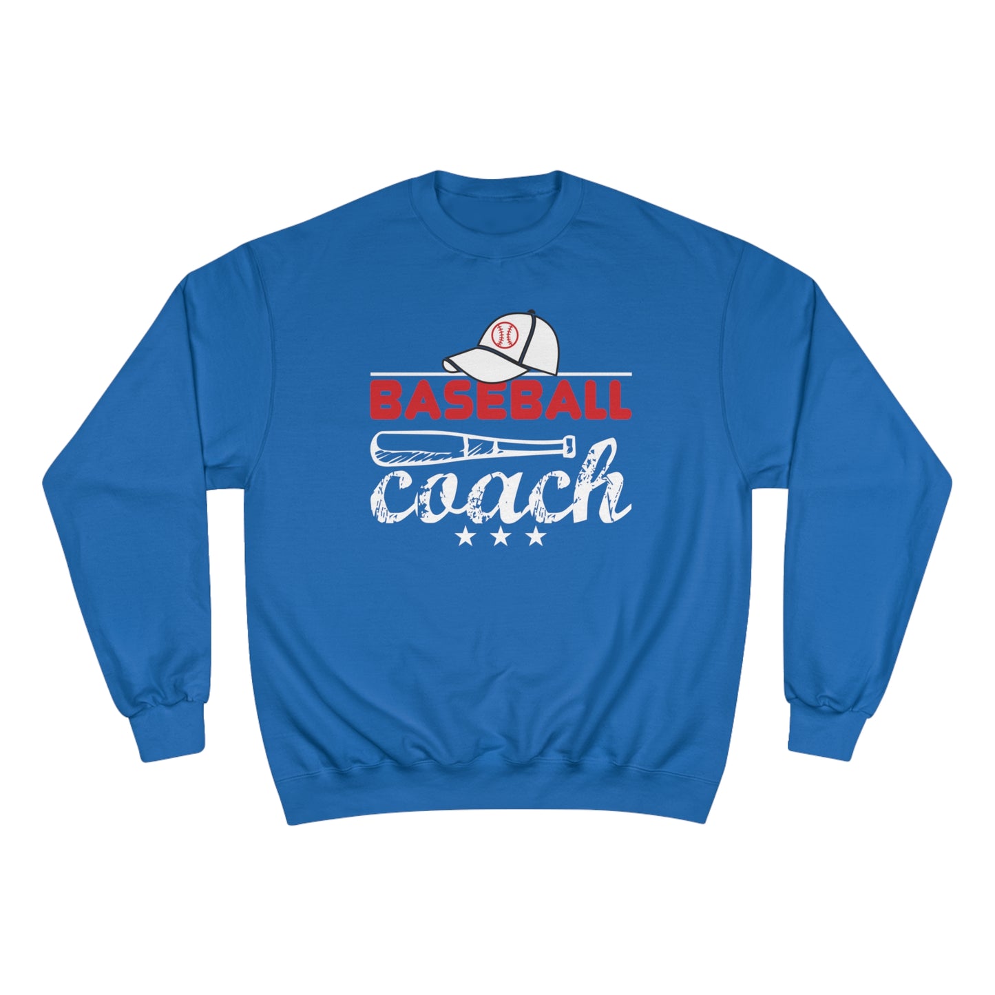 Baseball Coach / Champion Sweatshirt