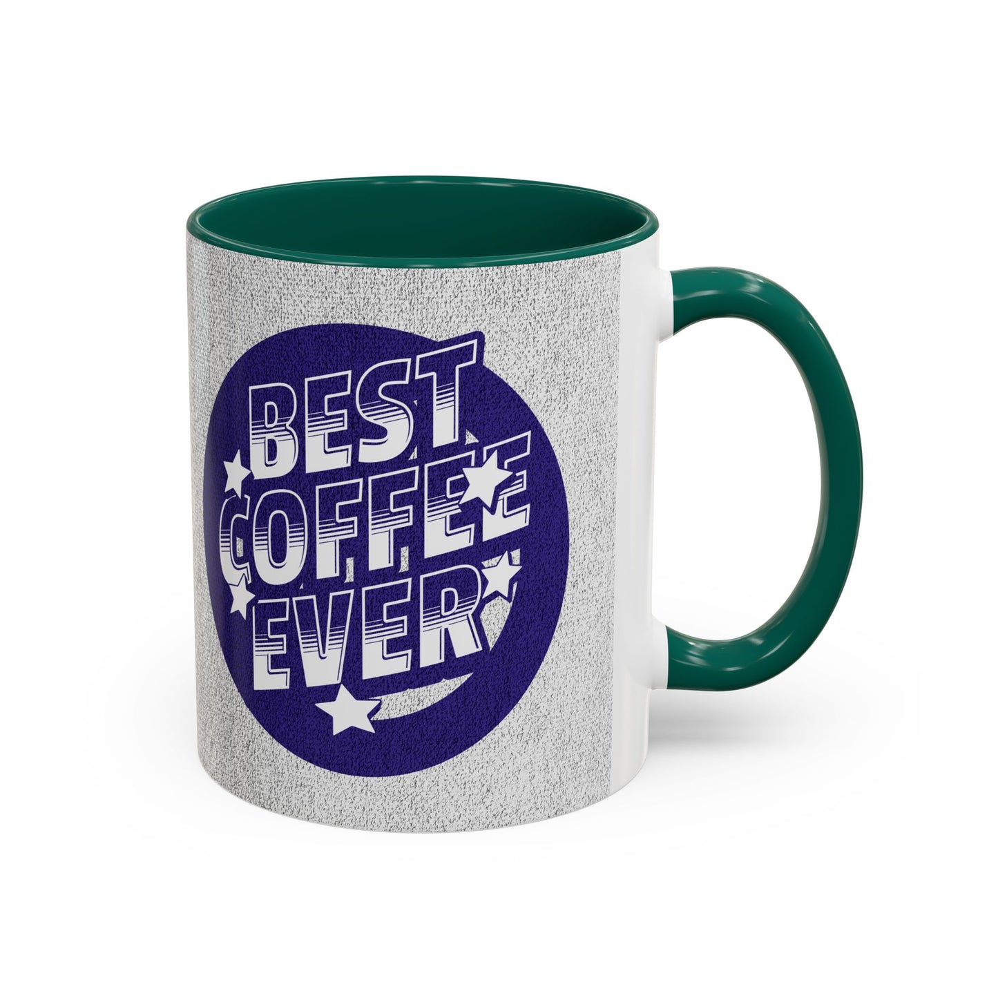 Best Coffee Ever / Colorful Mugs (11oz, 15oz)