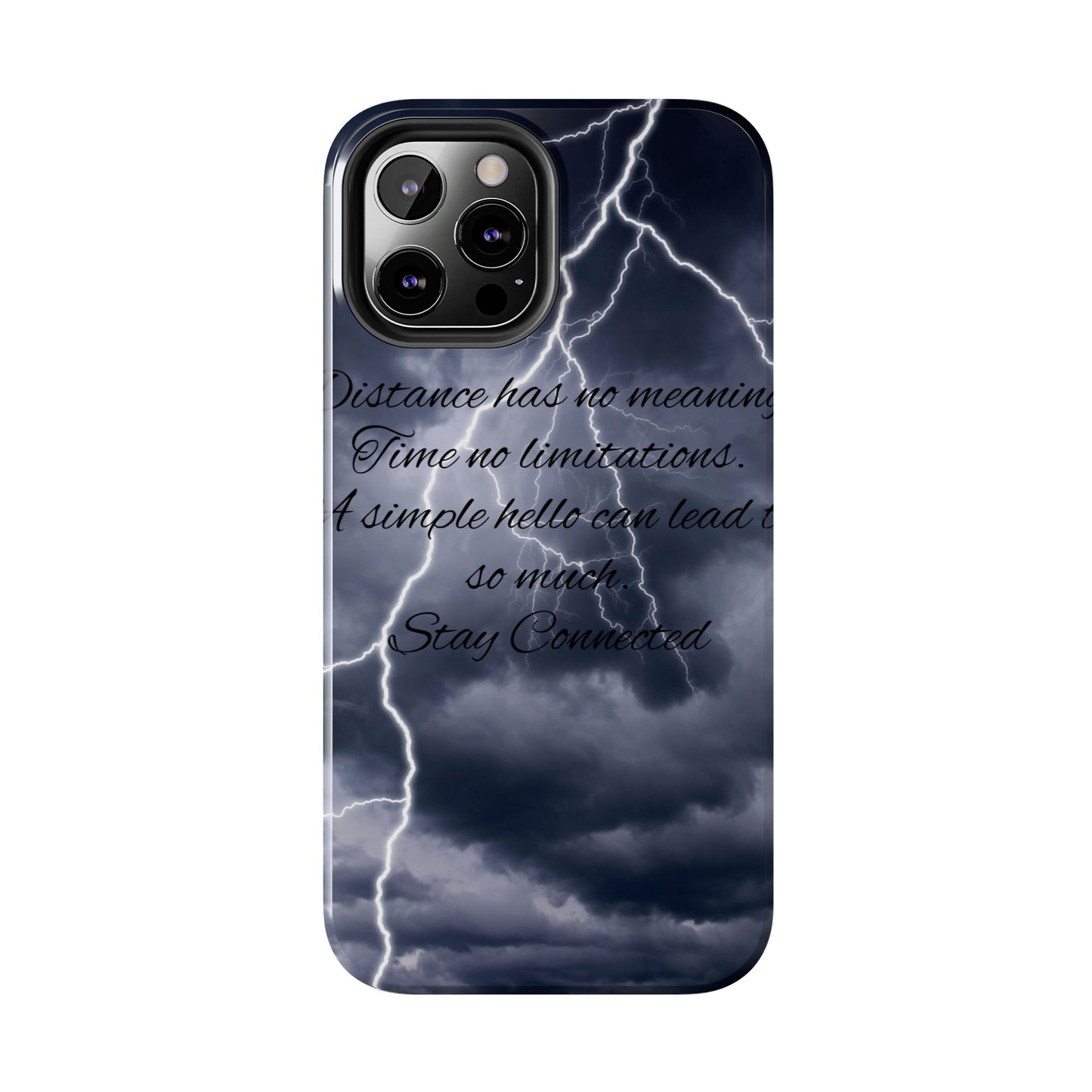 Stay Connected / Tough Phone Cases