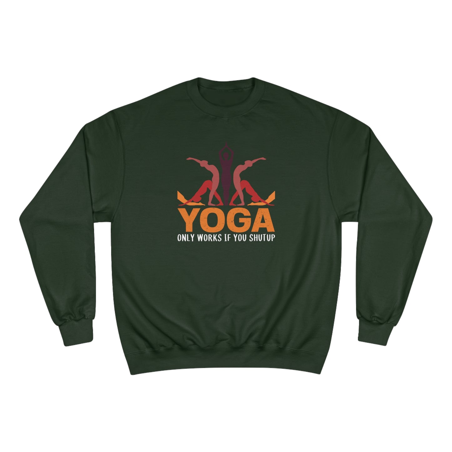 Yoga / Champion Sweatshirt