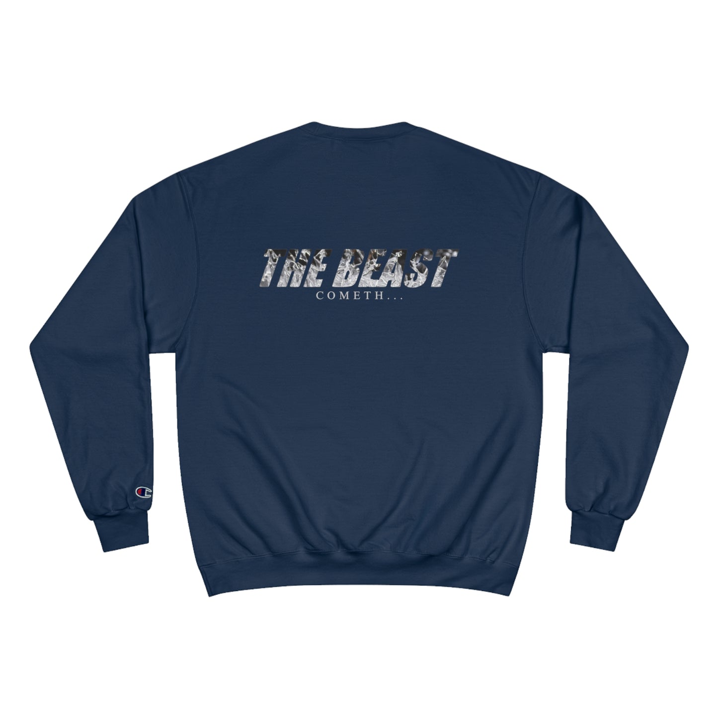 The Beast Comith / Champion Sweatshirt