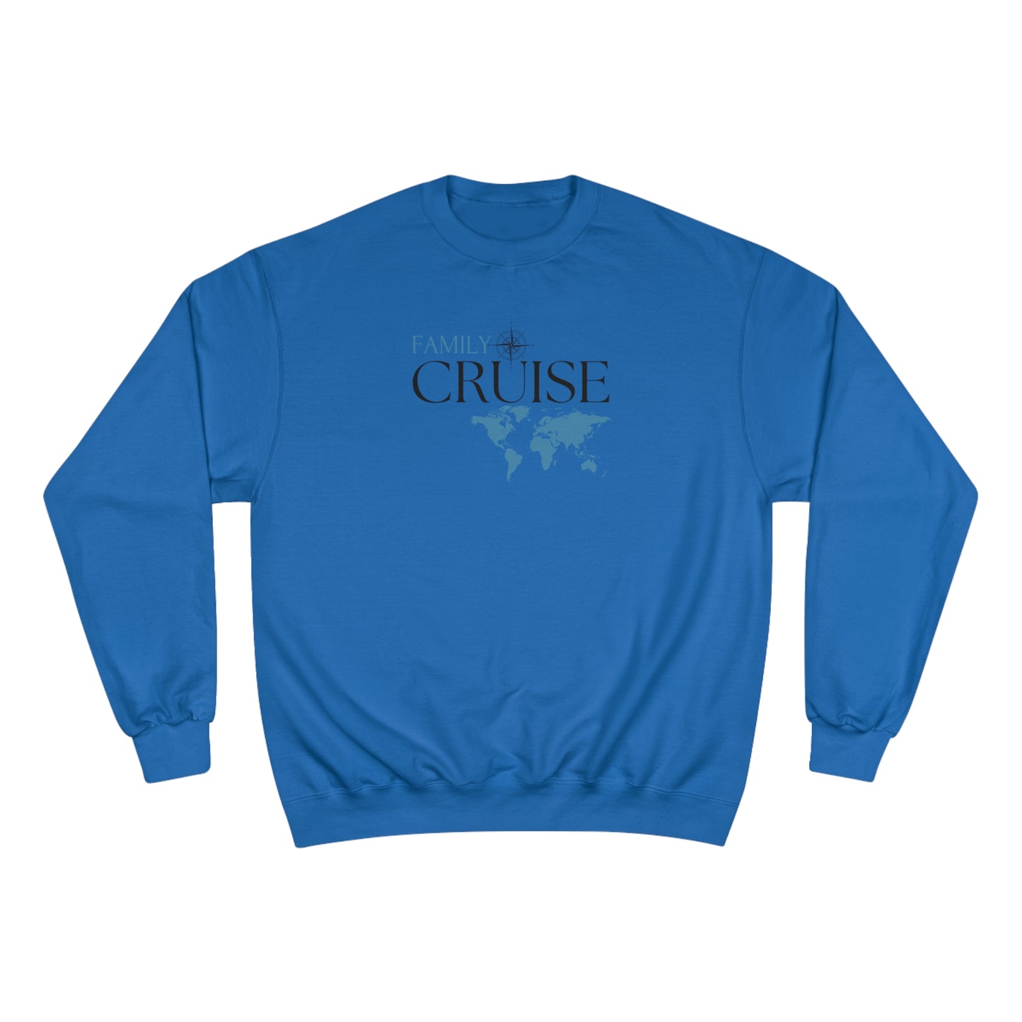 Family Cruise / Champion Sweatshirt