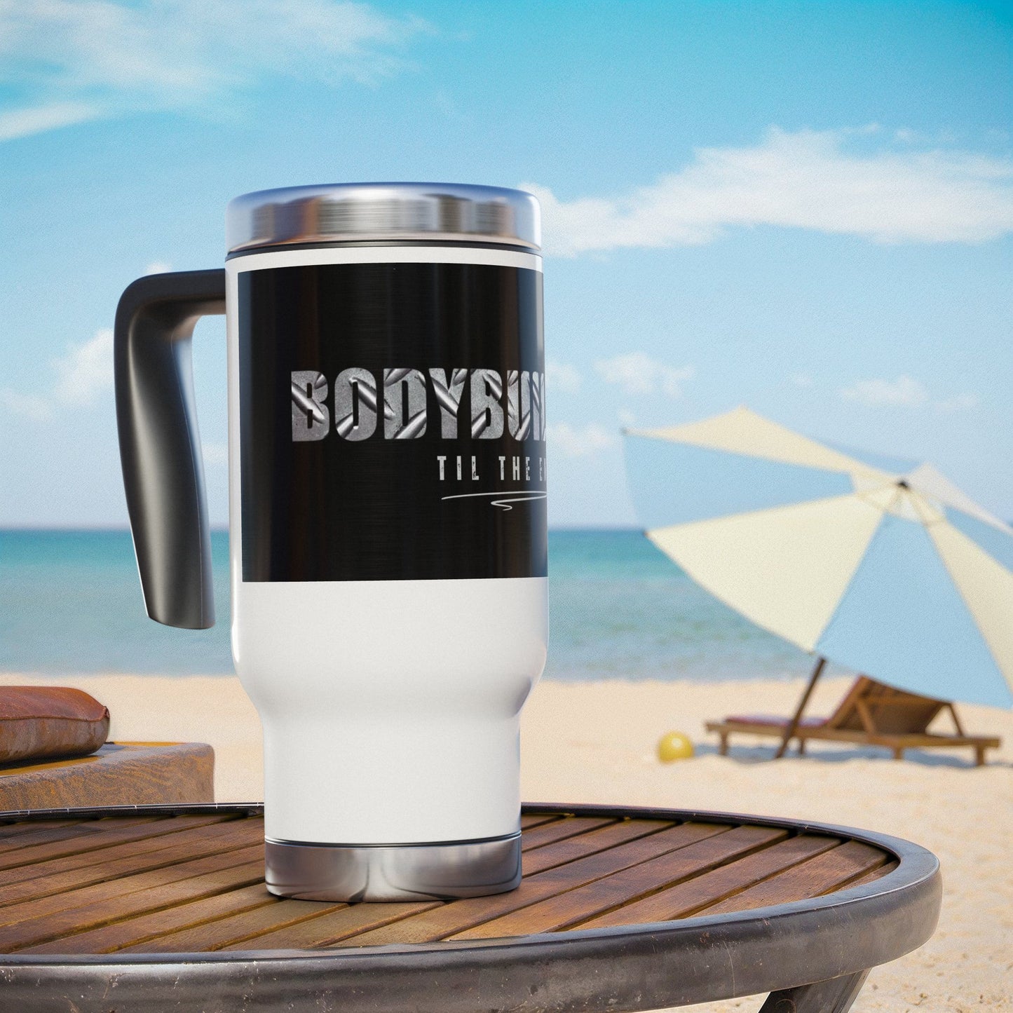 Bodybuilding til the end / Stainless Steel Travel Mug with Handle, 14oz