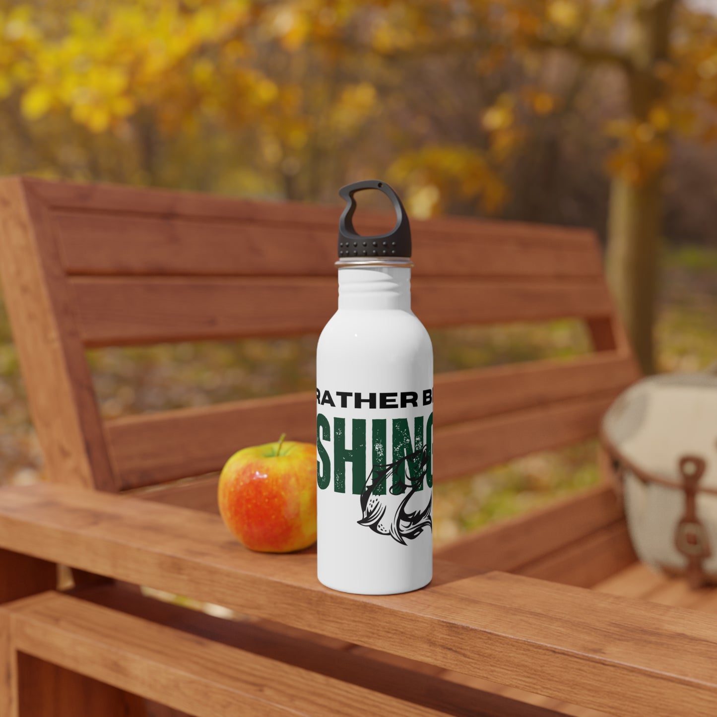 I'd rather be fishing / Stainless Steel Water Bottle