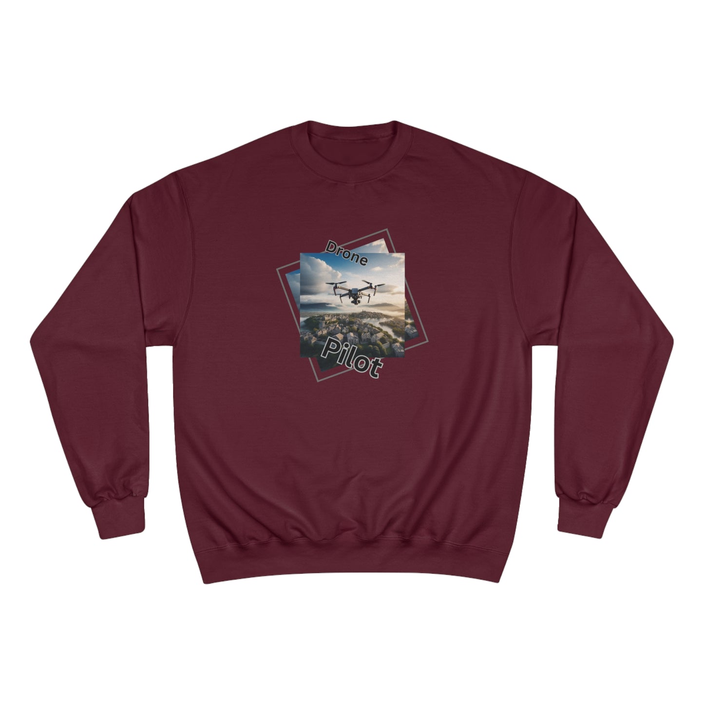 Drone Pilot / Champion Sweatshirt