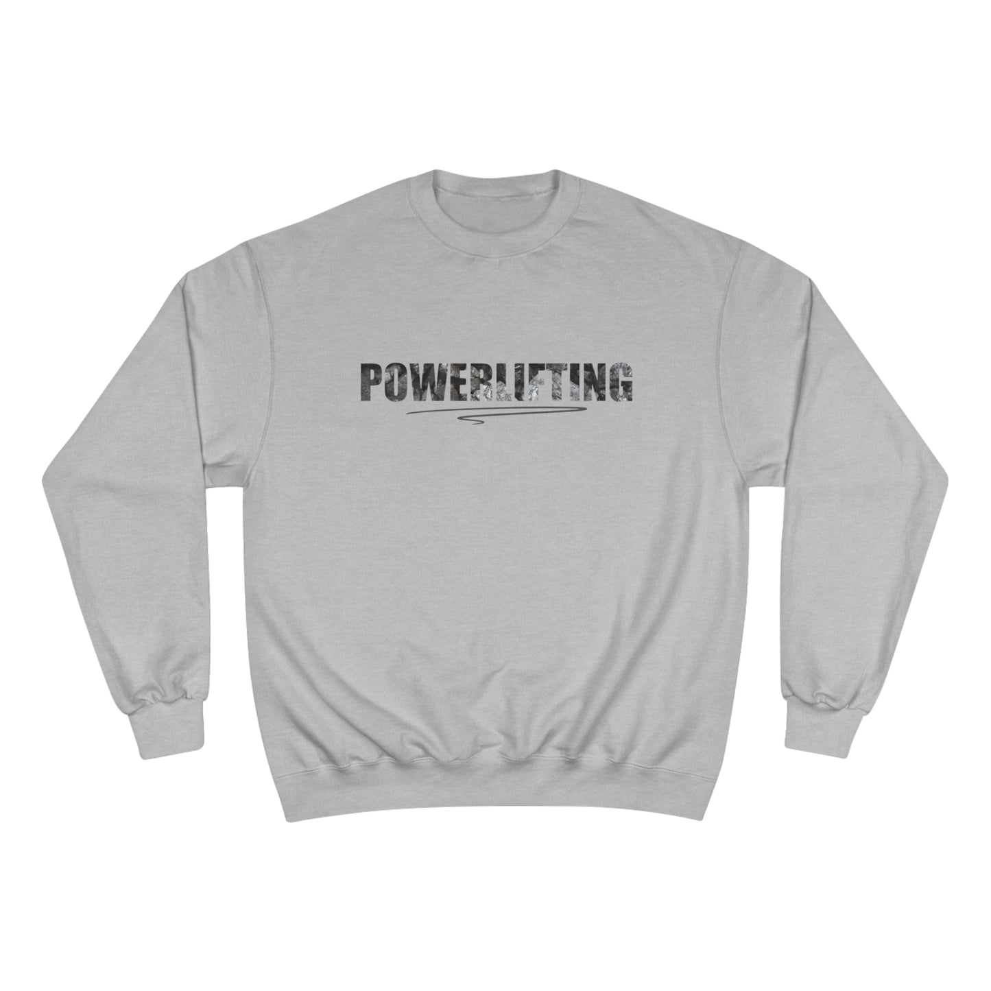 Powerlifting / Champion Sweatshirt