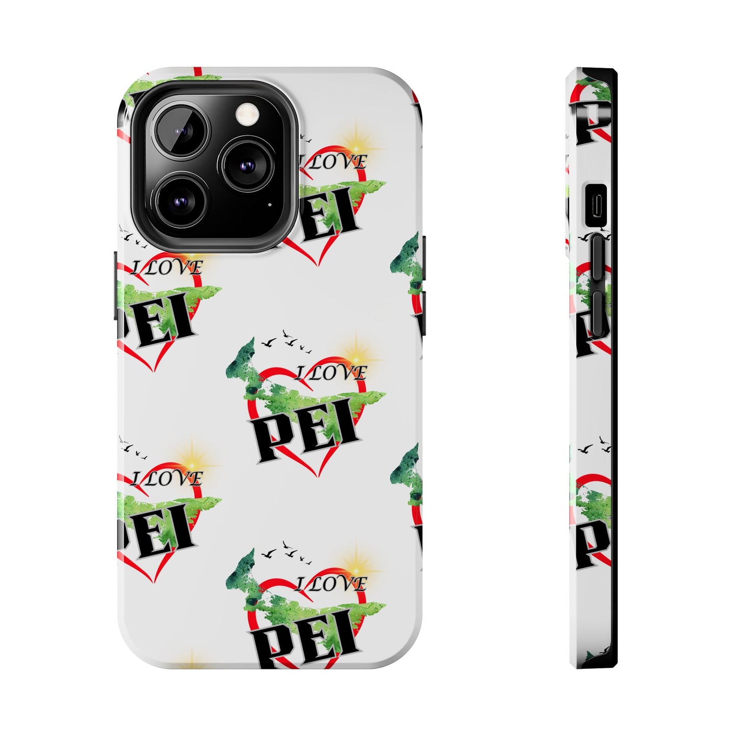 I love PEI / Tough Phone Cases
