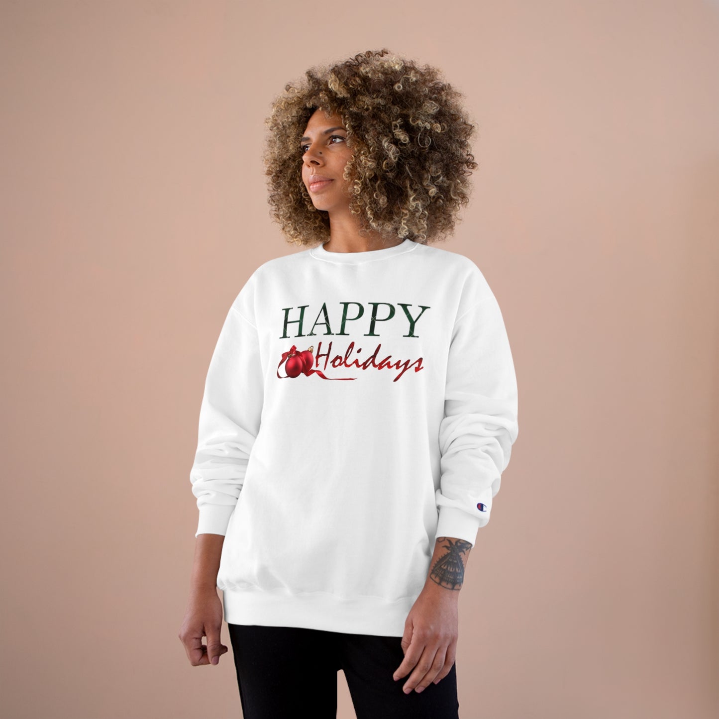 Happy Holidays / Champion Sweatshirt