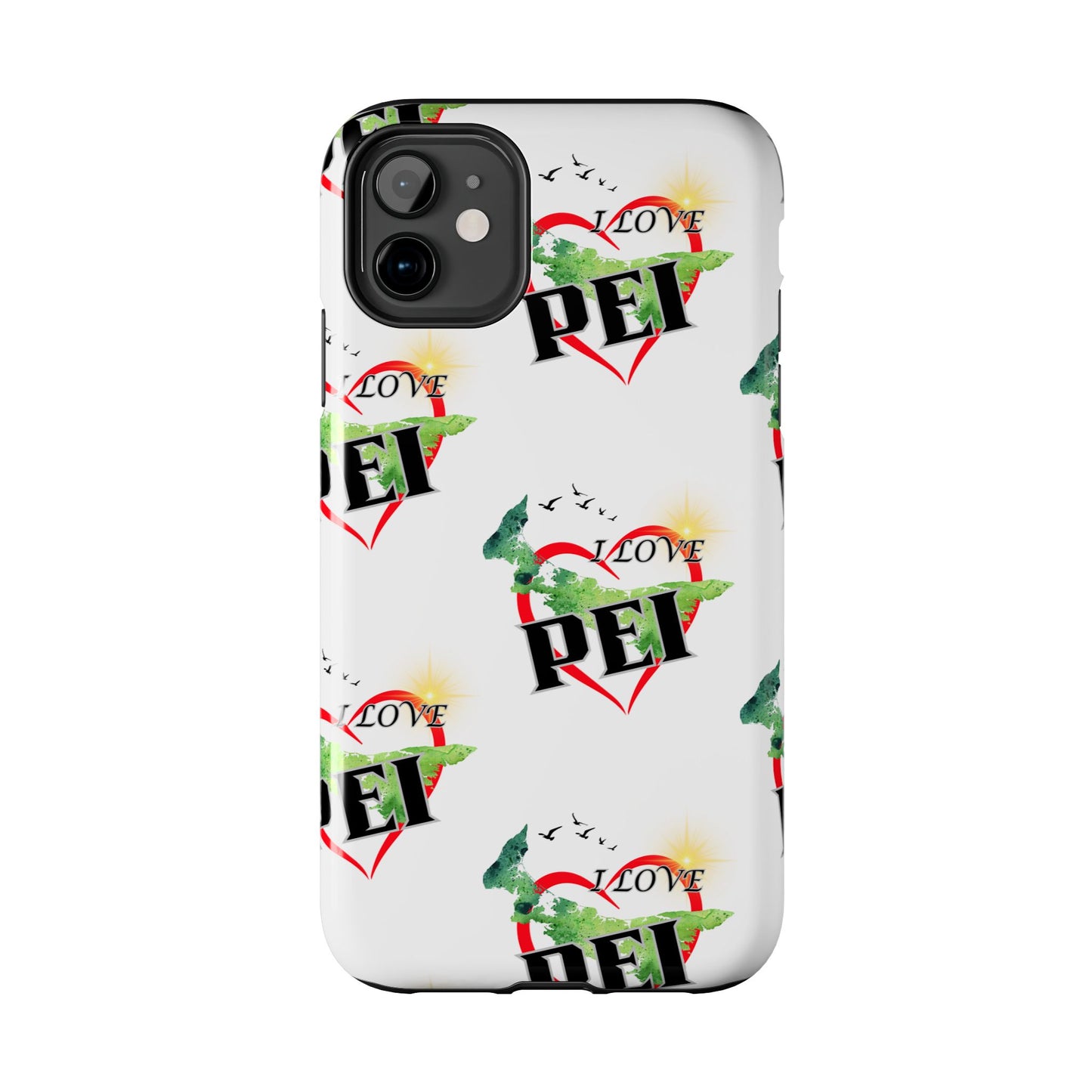 I love PEI / Tough Phone Cases