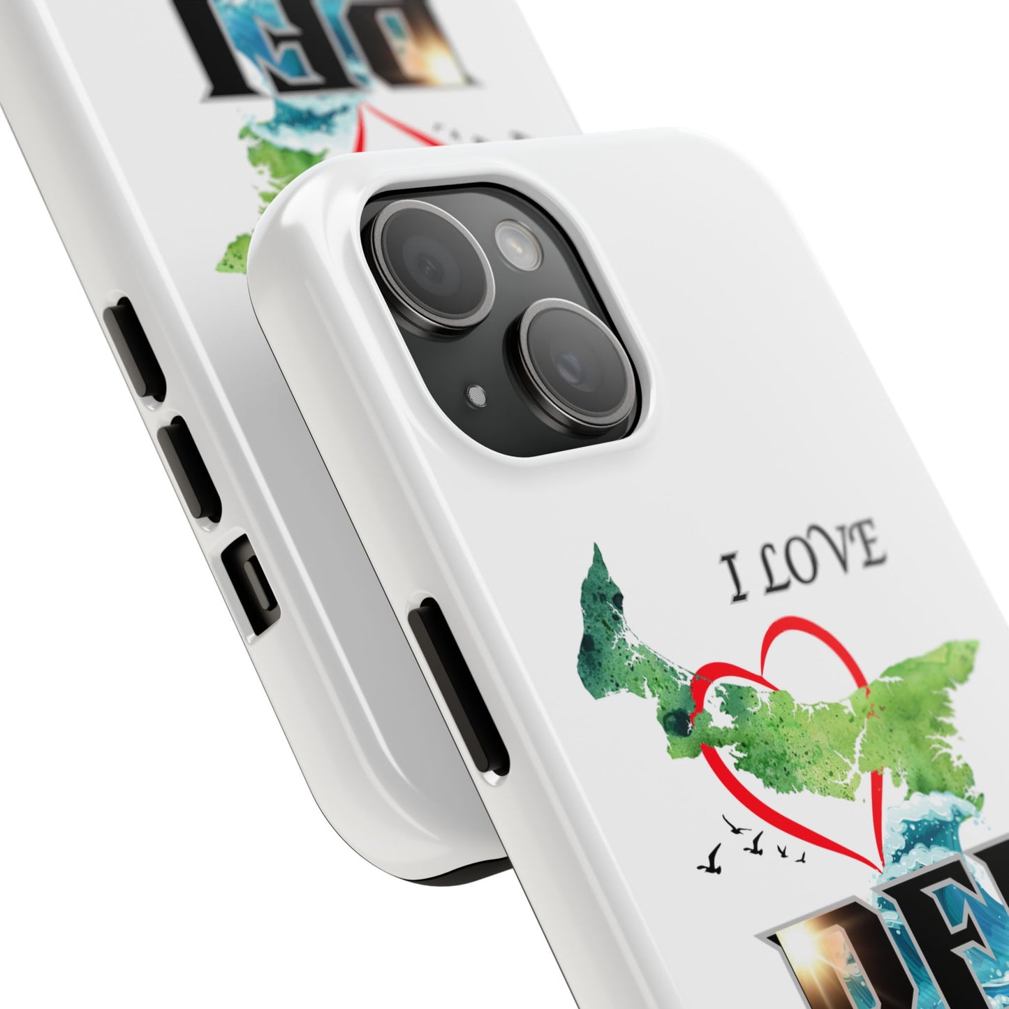 I Love PEI / Tough Phone Cases