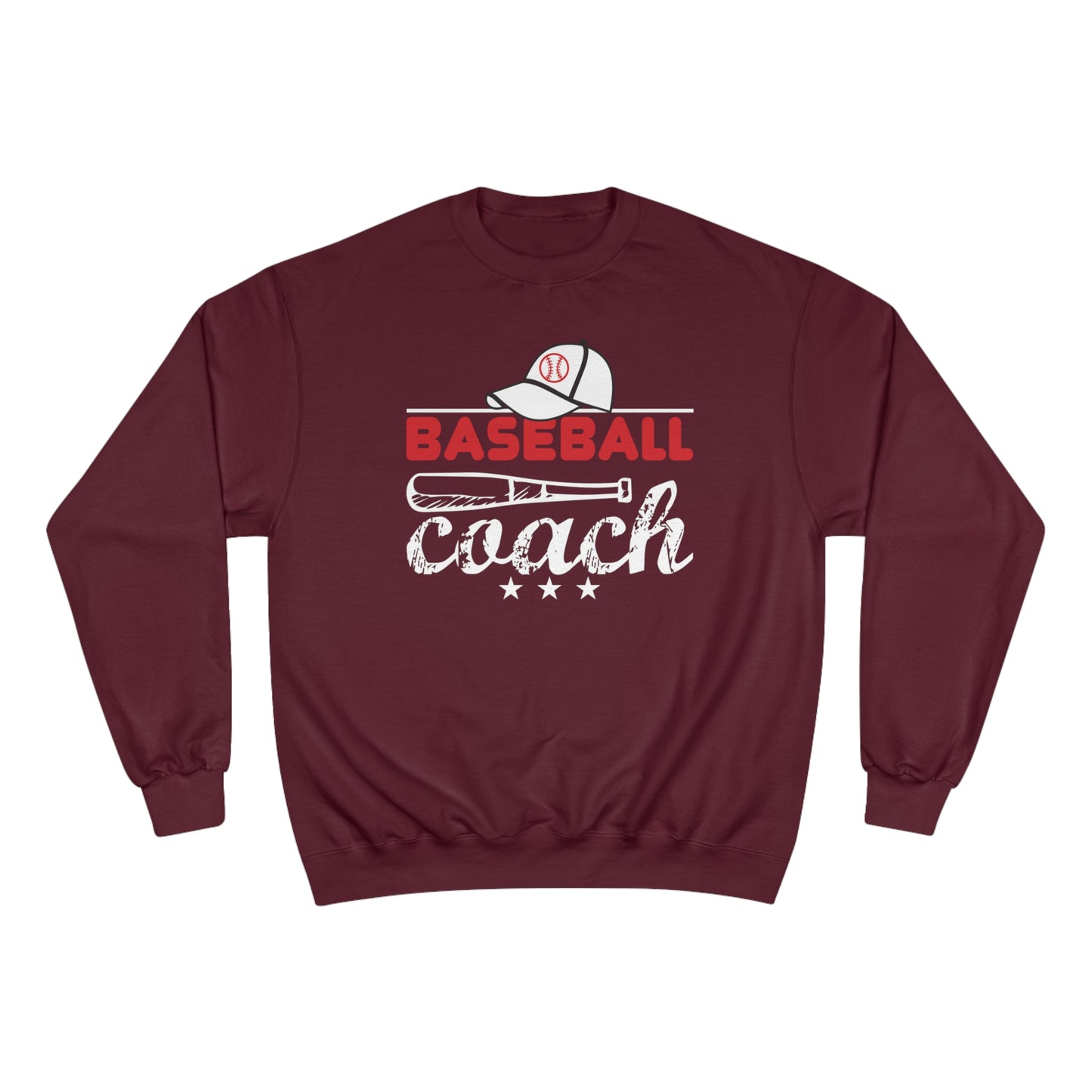 Baseball Coach / Champion Sweatshirt