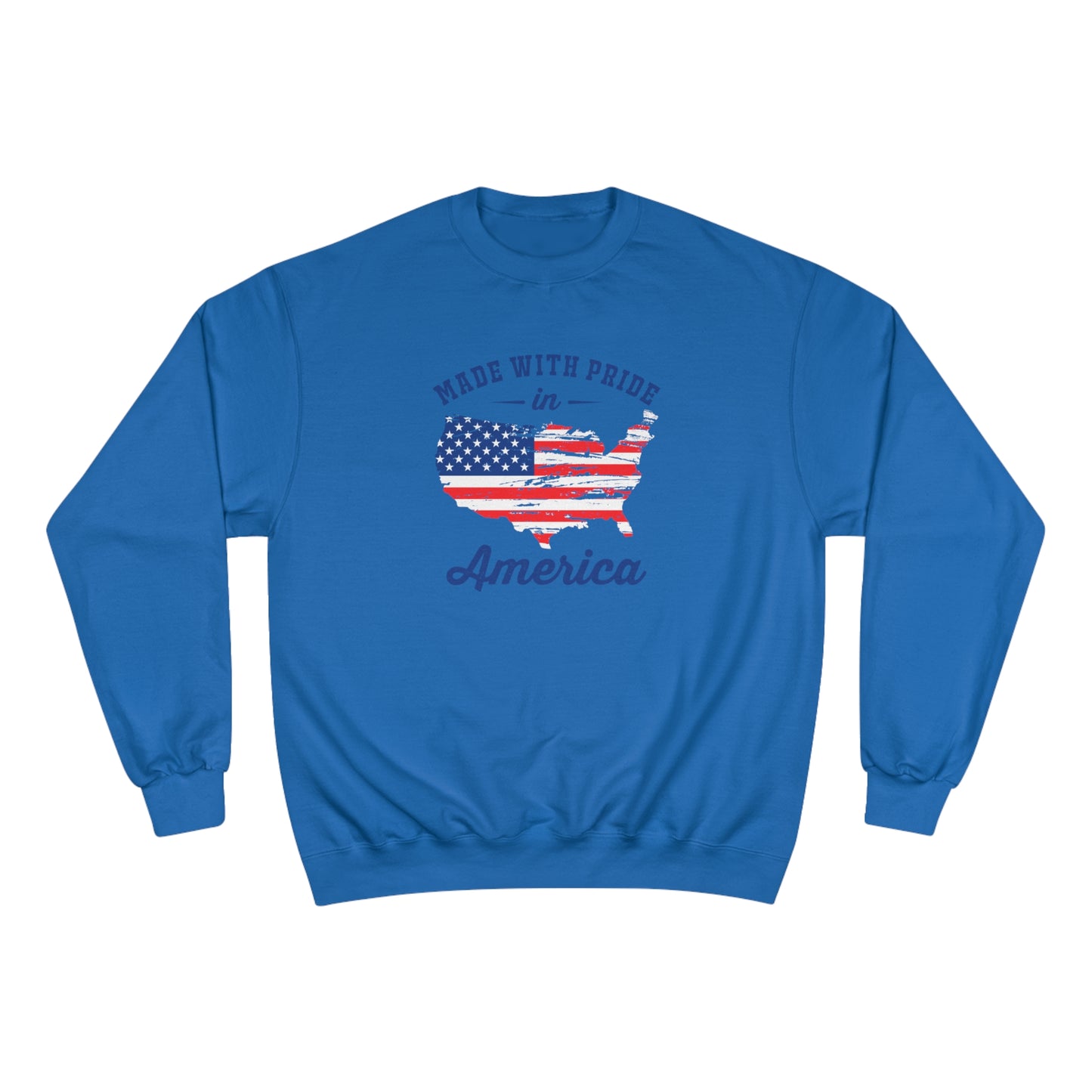 Made with pride in America / Champion Sweatshirt
