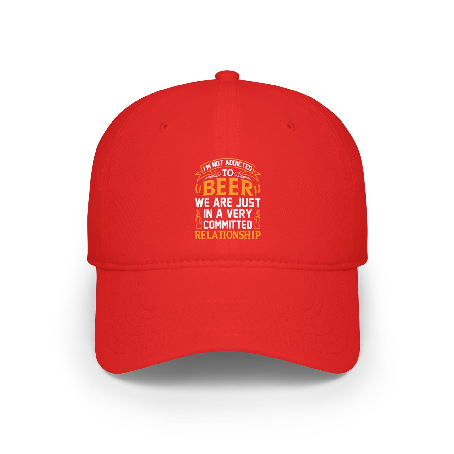 I'm not addicted to beer / Low Profile Baseball Cap