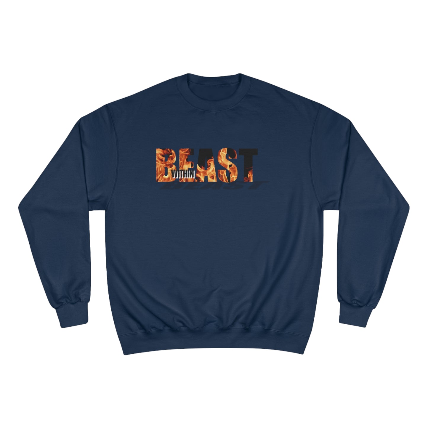 Beast Within / Champion Sweatshirt