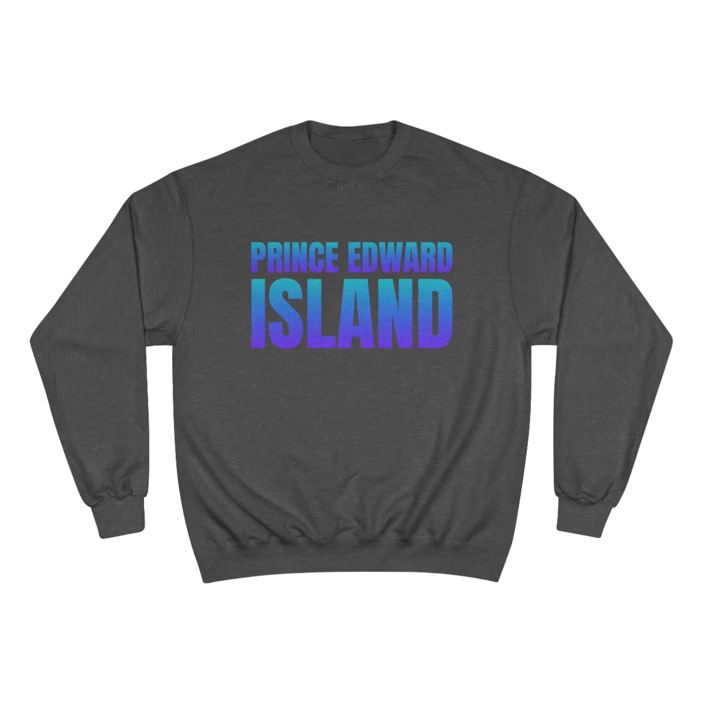 Prince Edward Island / Champion Sweatshirt