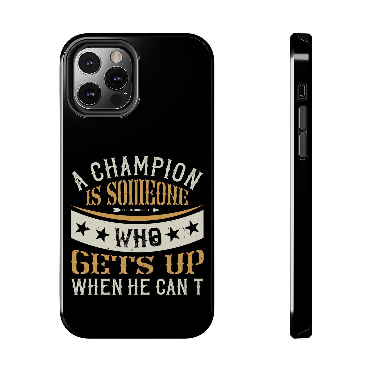 A champion is someone who gets up when he can't (Boxing)  / Tough Phone Cases