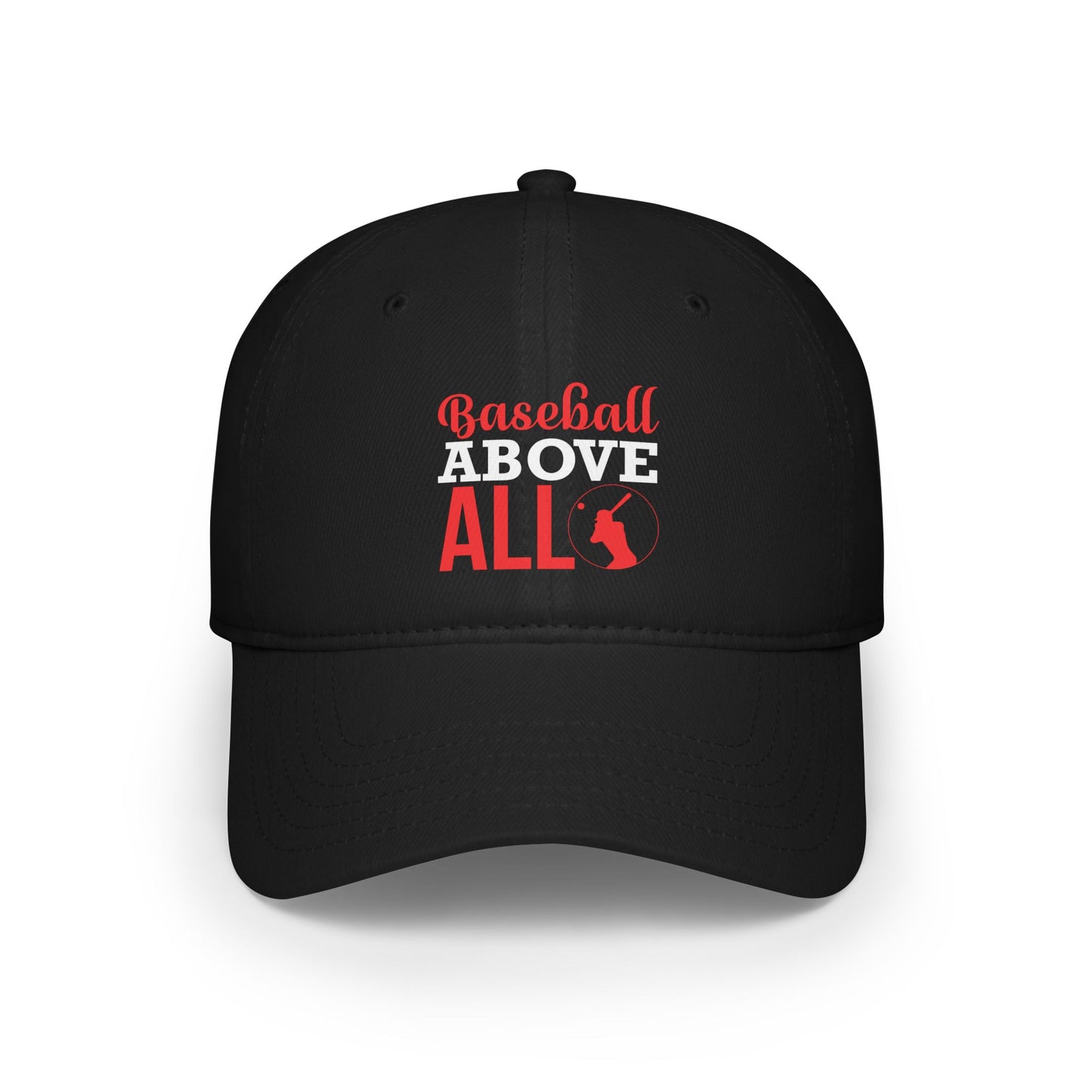 Baseball above All / Low Profile Baseball Cap