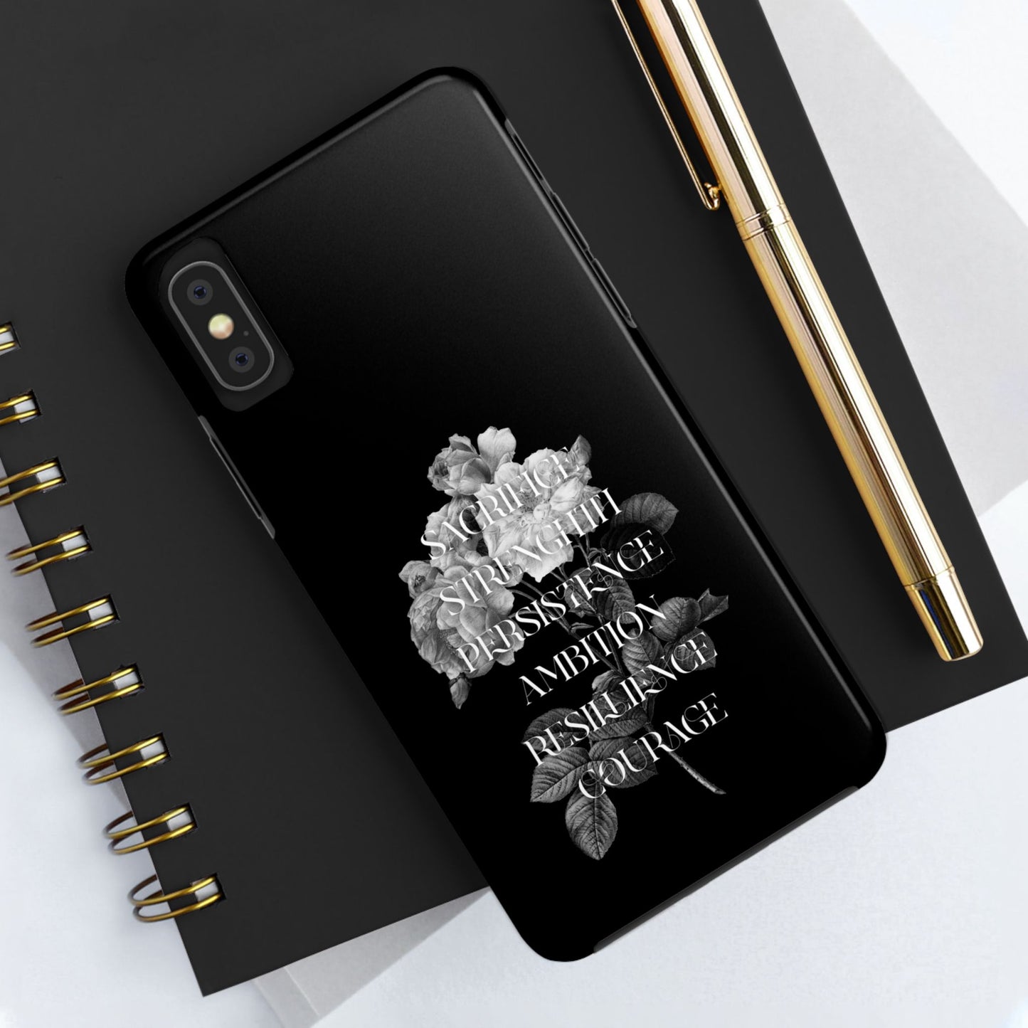 Sacrifice Strength Persistence Ambition Resilience Courage / Tough Phone Cases