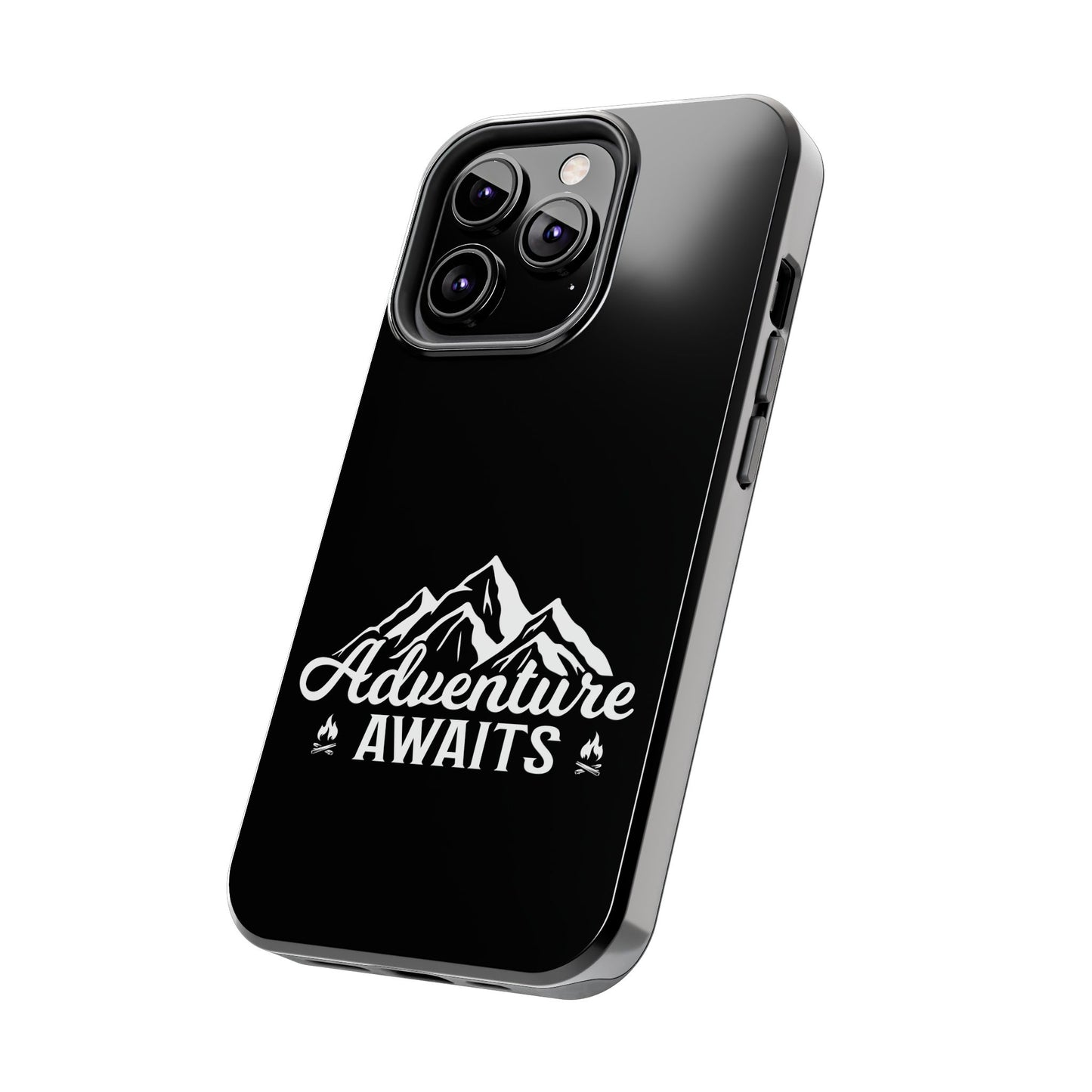 Adventure awaits (Camping)  / Tough Phone Cases