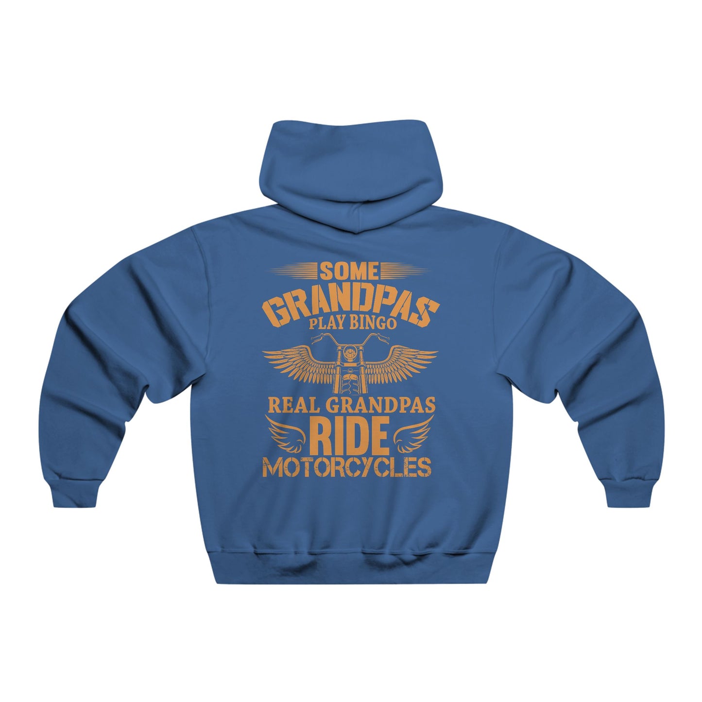 Some grandpa's play bingo....  (Motorcycle) / Men's NUBLEND® Hooded Sweatshirt