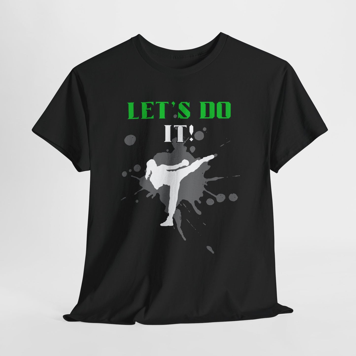 Let's Do It quote Unisex Heavy Cotton Tee