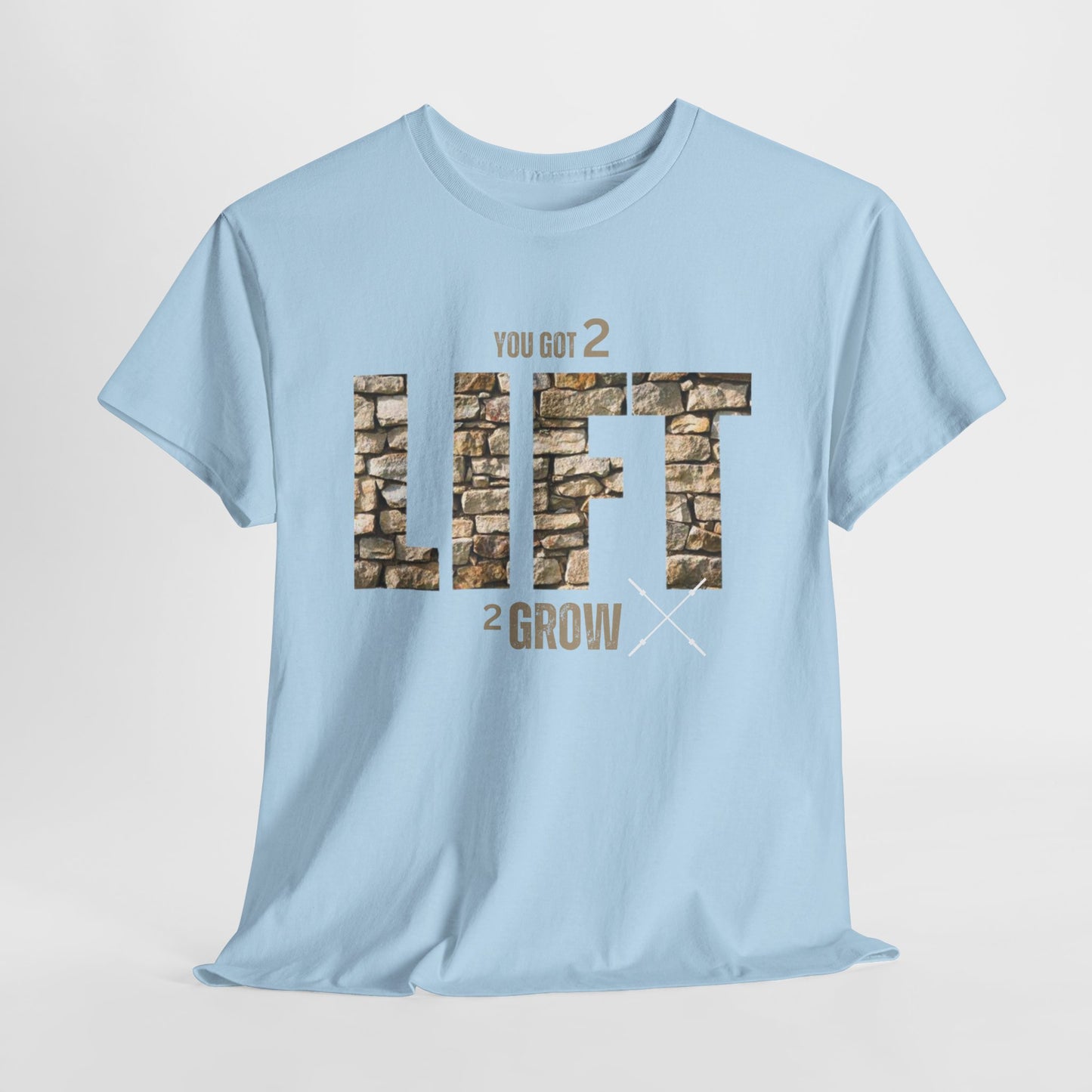 You have 2 LIFT 2 grow Unisex Heavy Cotton Tee