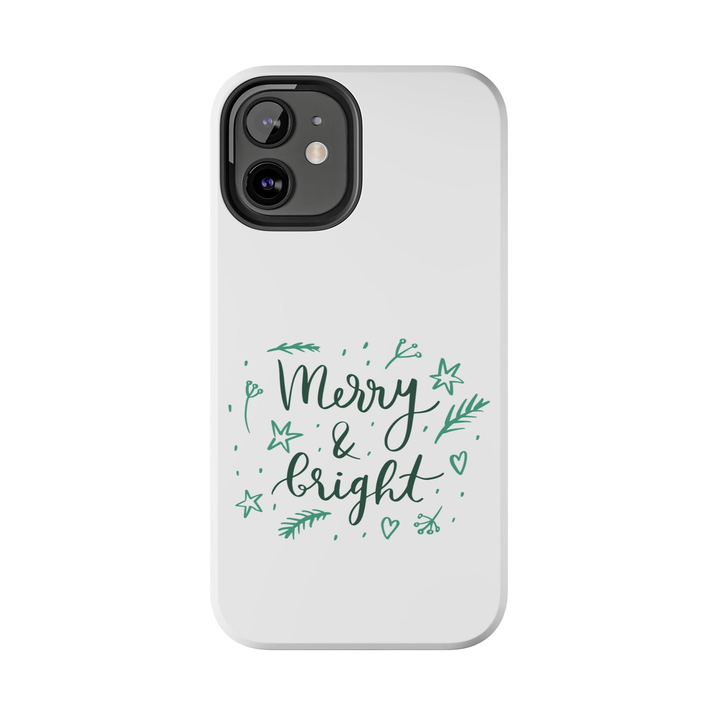 Merry and Bright (Christmas) / Tough Phone Cases