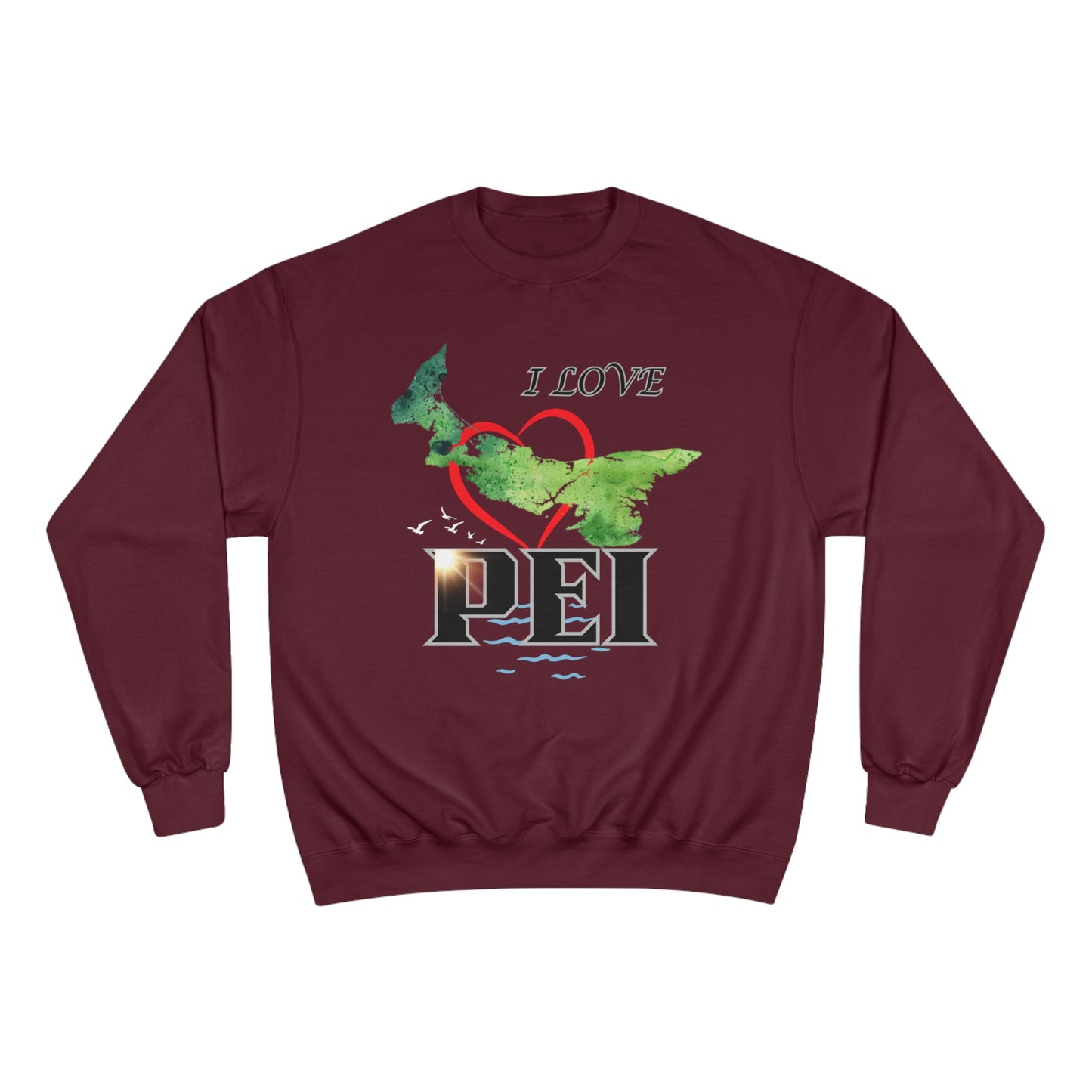 I Love PEI / Champion Sweatshirt