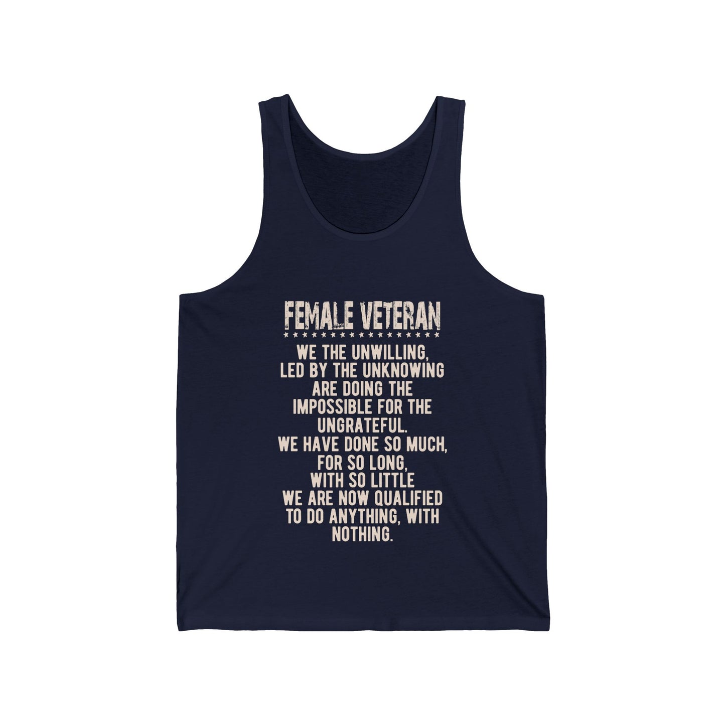 Female Veteran quote.. / Unisex Jersey Tank