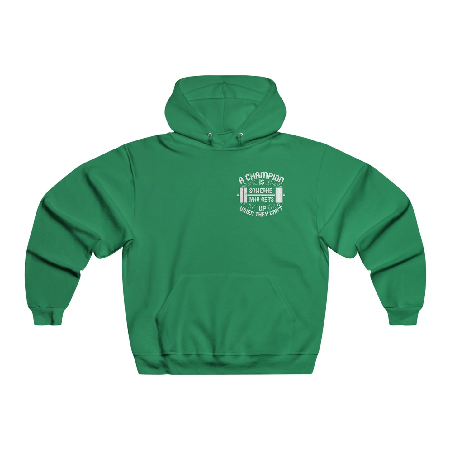 A champion is someone who gets up when they can't / Men's NUBLEND® Hooded Sweatshirt