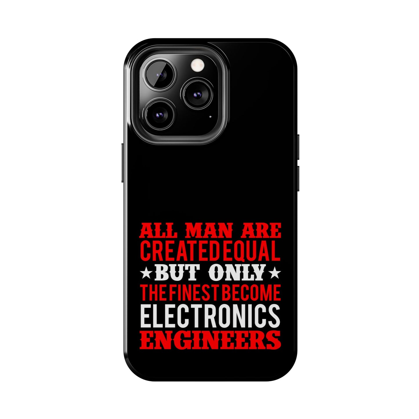 Electronics Engineer quote / Tough Phone Cases