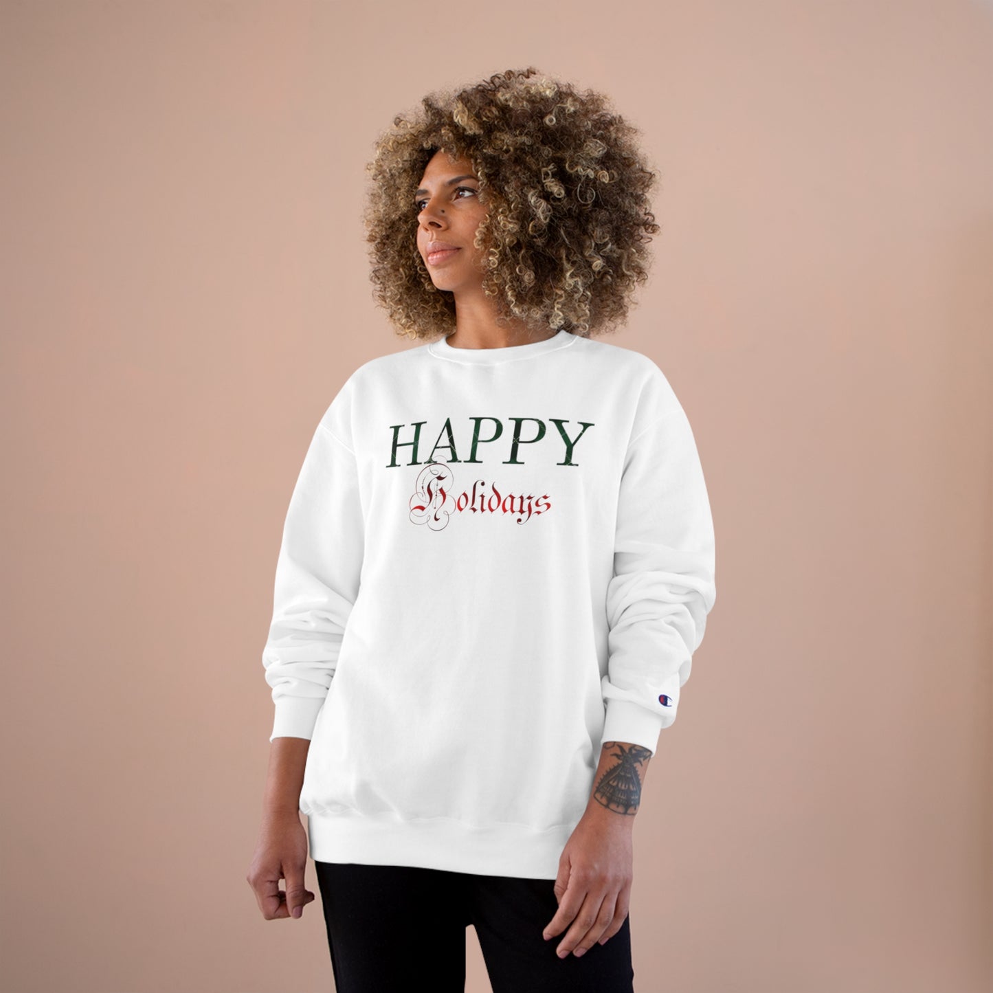 Happy Holidays / Champion Sweatshirt