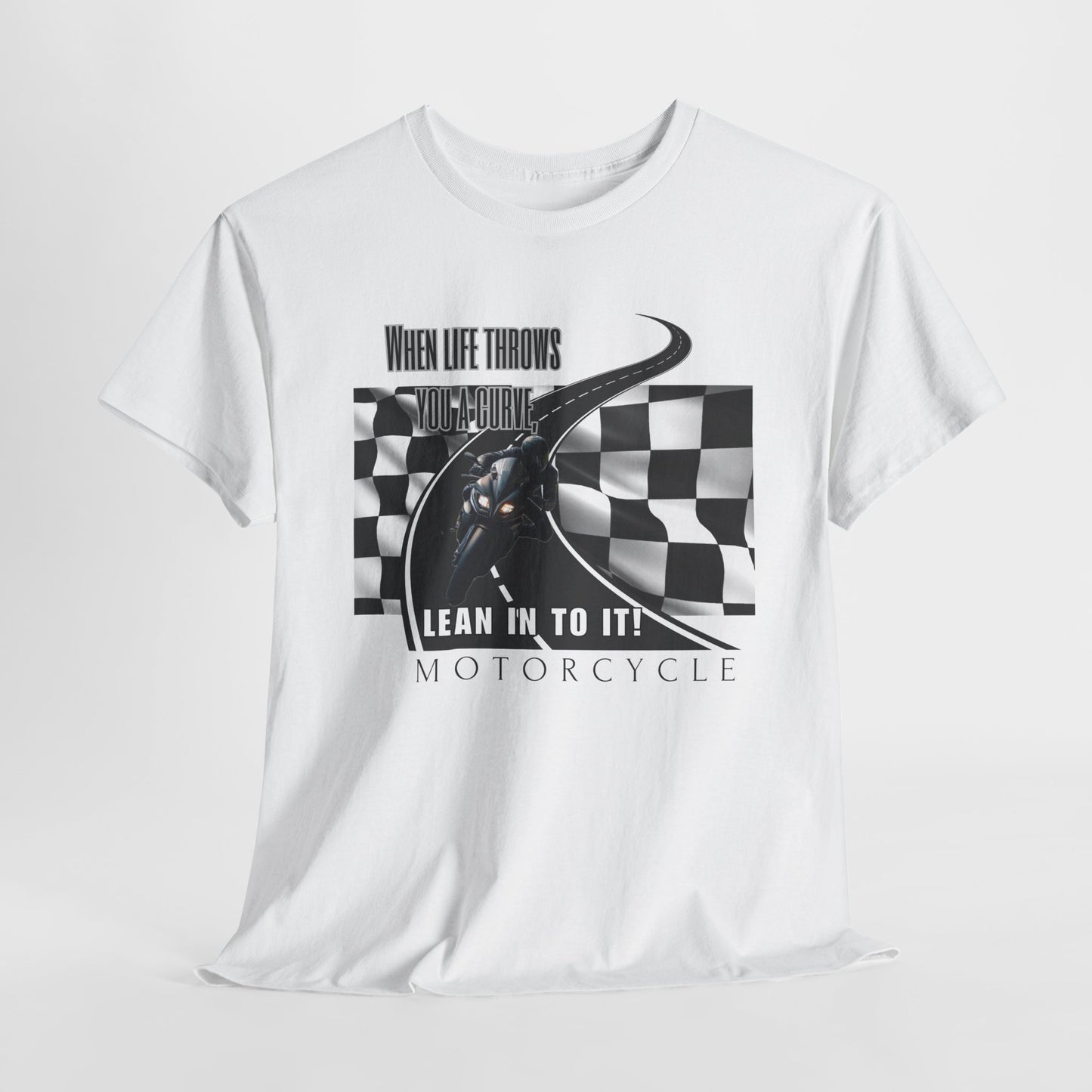 When life throws you a curve, lean in to it Unisex Heavy Cotton Tee