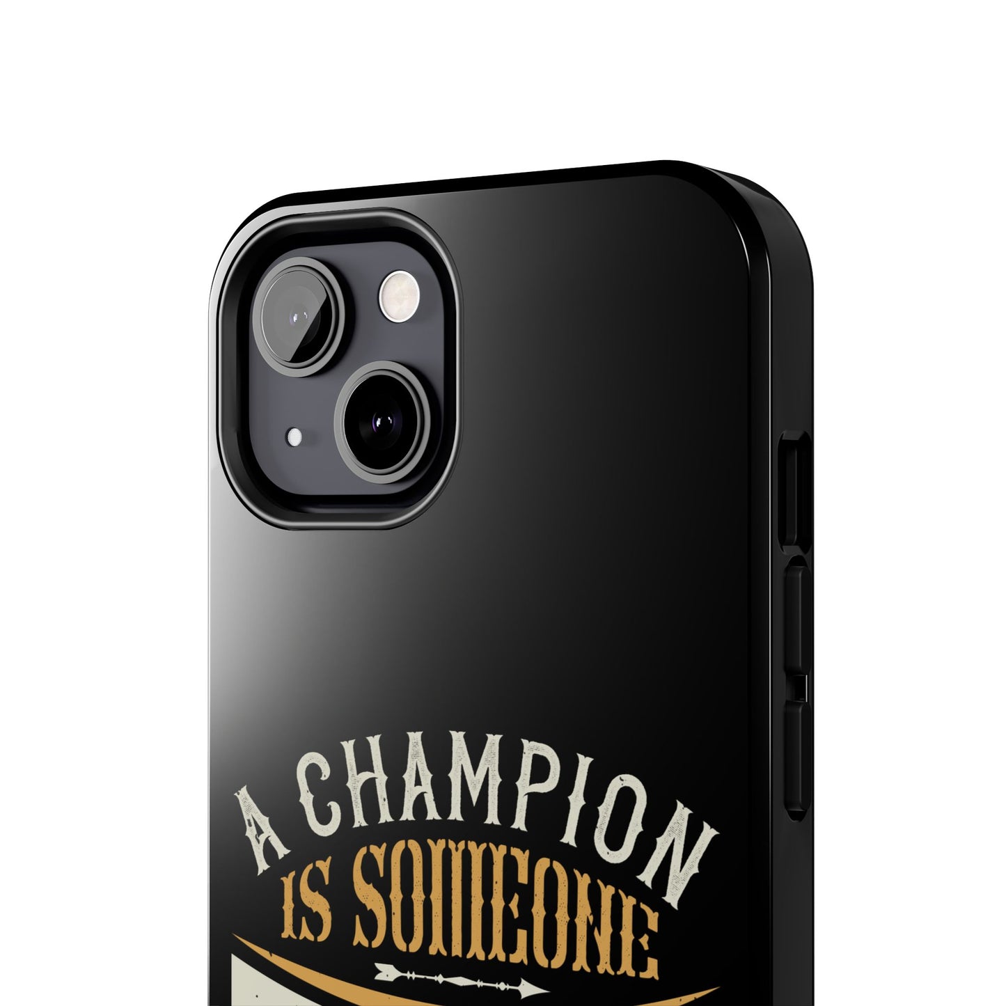 A champion is someone who gets up when he can't (Boxing)  / Tough Phone Cases