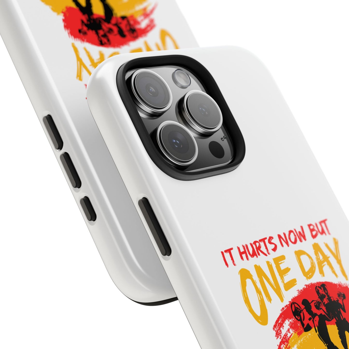 It hurts now but 1 day it will be your warm up / Tough Phone Cases