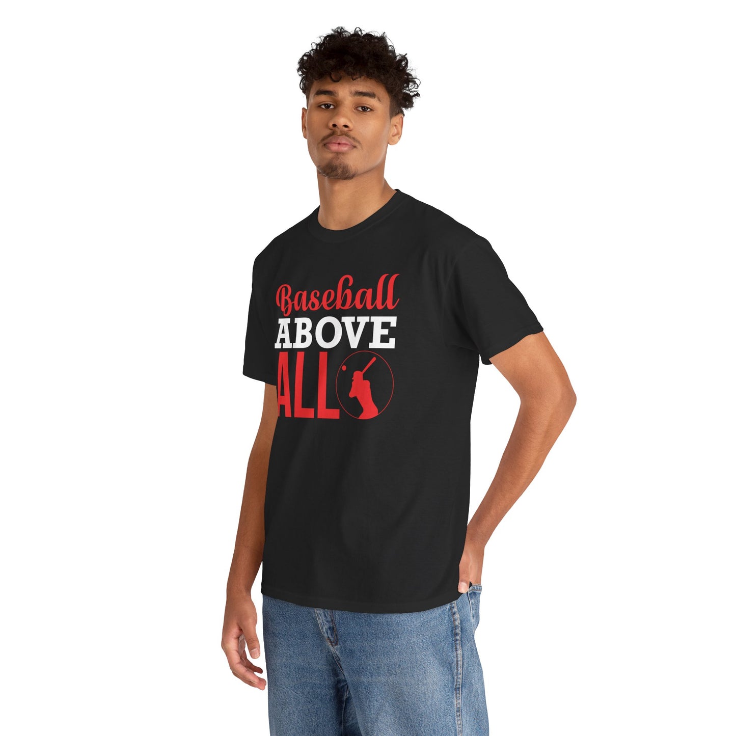 Baseball above All Unisex Heavy Cotton Tee