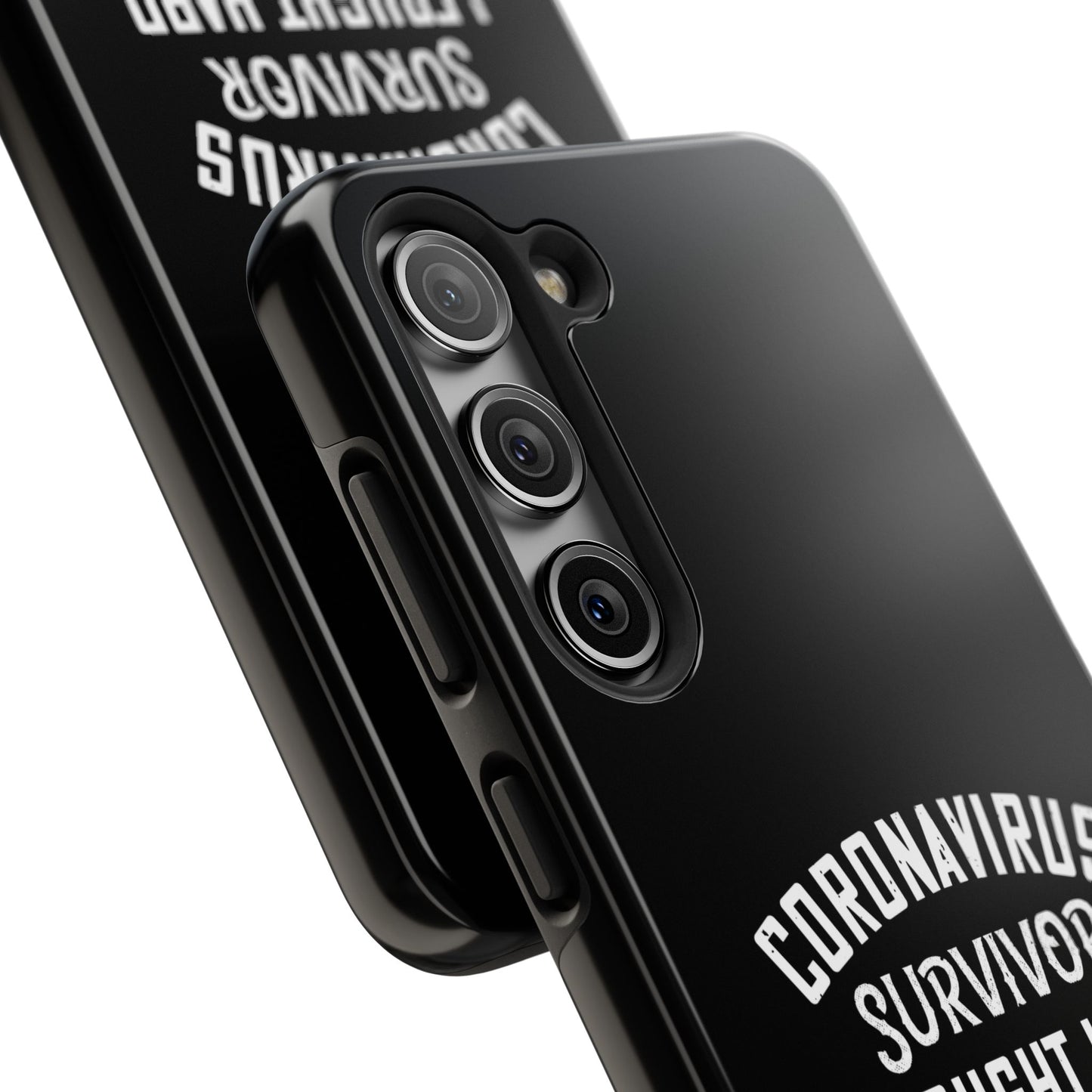 Corona virus survivor / Tough Phone Cases