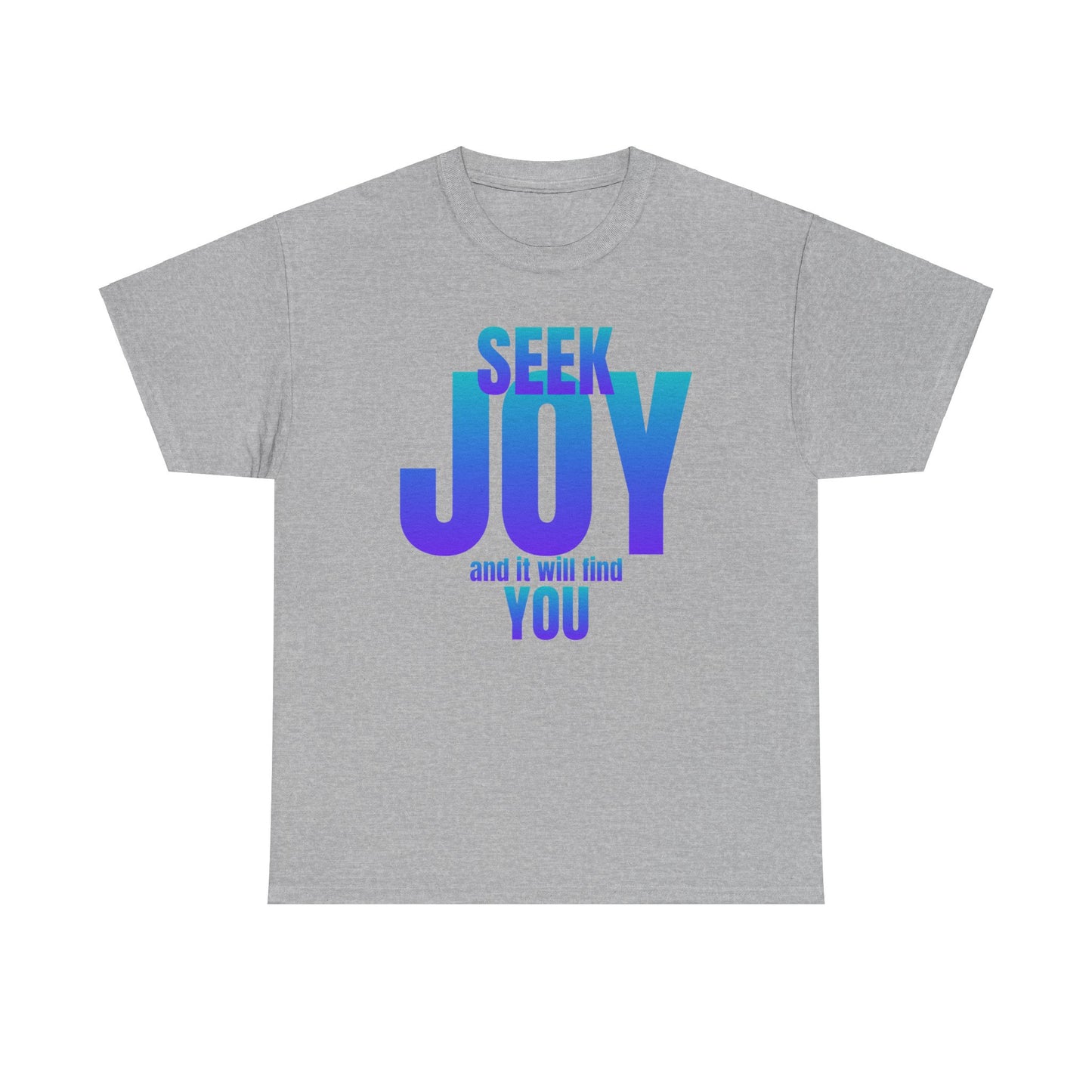 Seek joy quote Unisex Heavy Cotton Tee